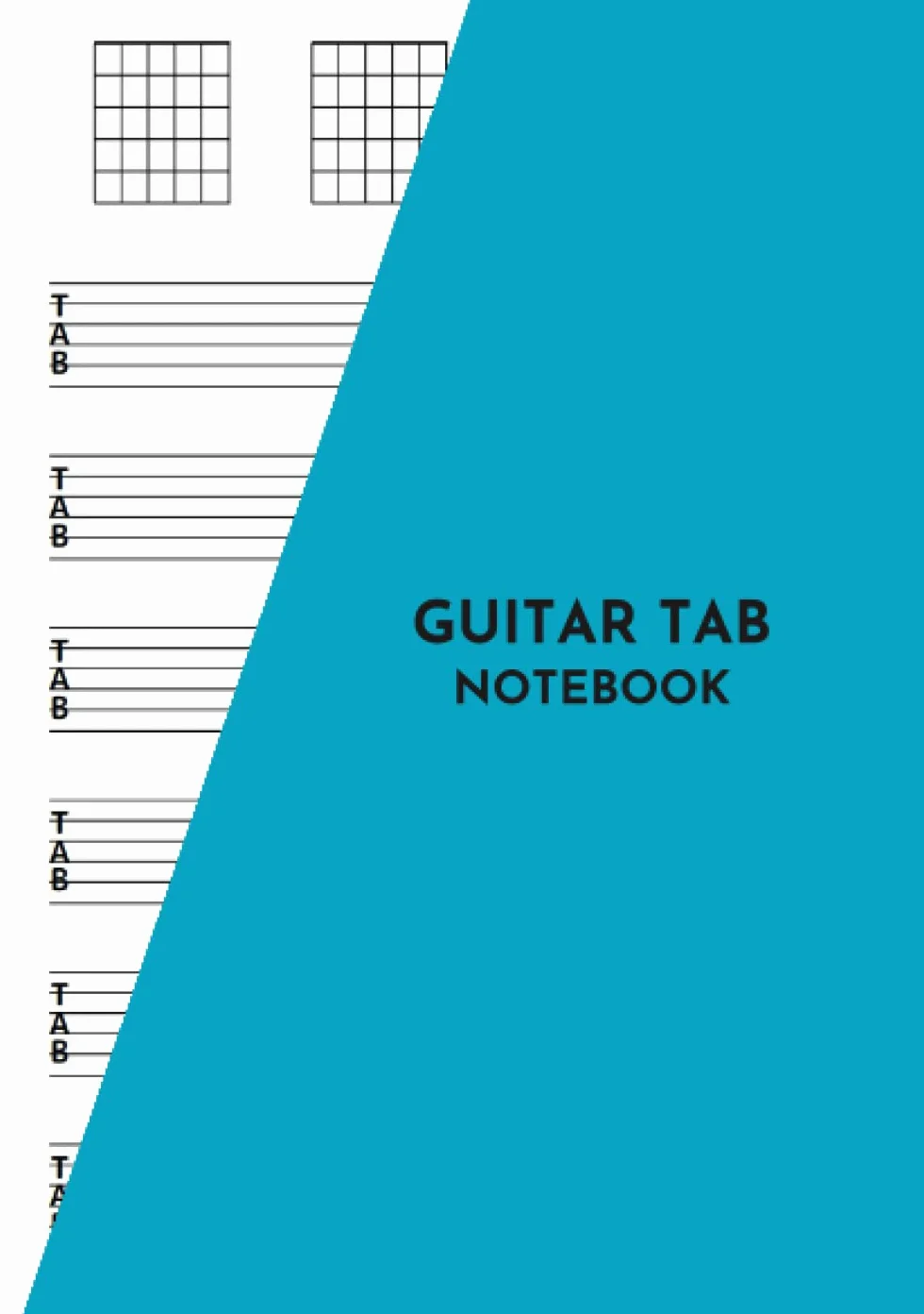 GUITAR TAB NOTEBOOK: ギタータブノート A5（148mm x 210mm）サイズ 無地 100ページ A5-GUITAR TAB NOTEBOOK シリーズ 3
