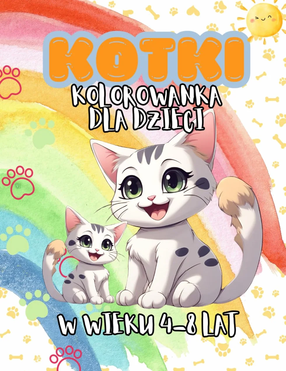 KOTKI: kolorowanka dla dzieci w wieku 4-8 lat