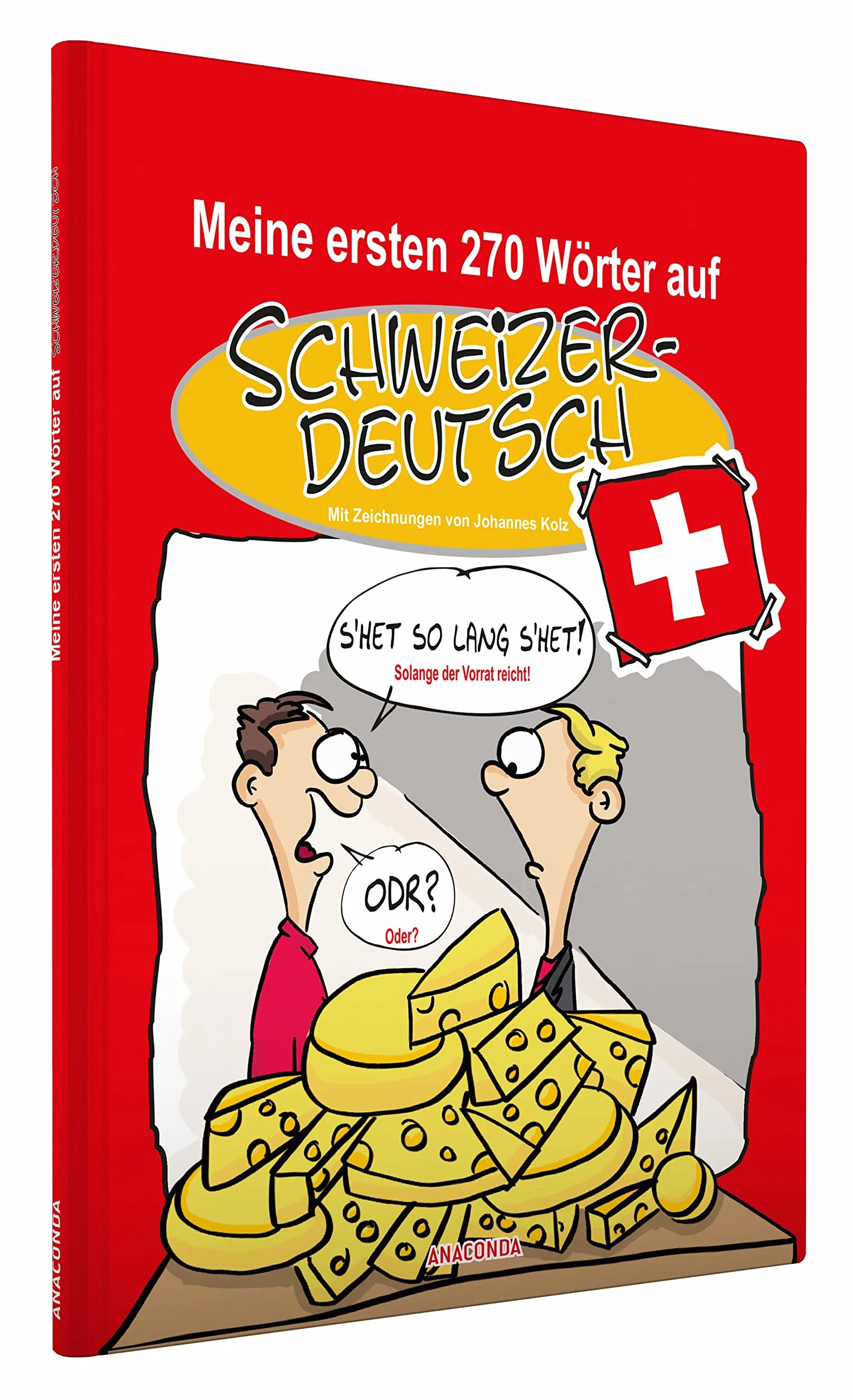 Meine ersten 270 Wörter auf Schweizerdeutsch