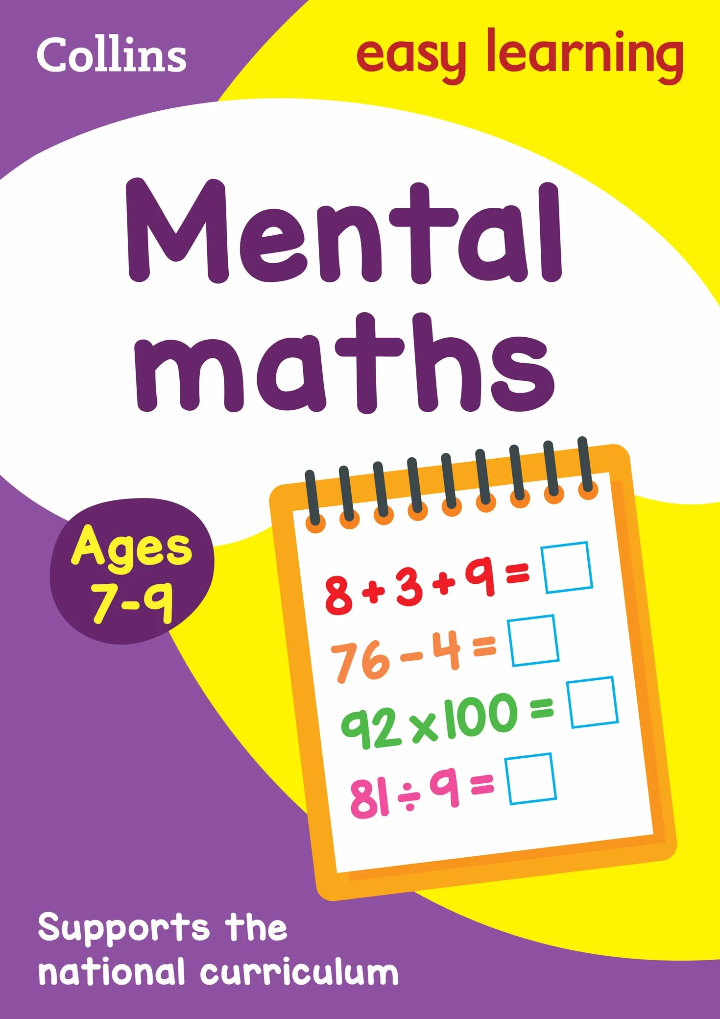 Mental Maths Ages 7-9: Prepare for school with easy home learning