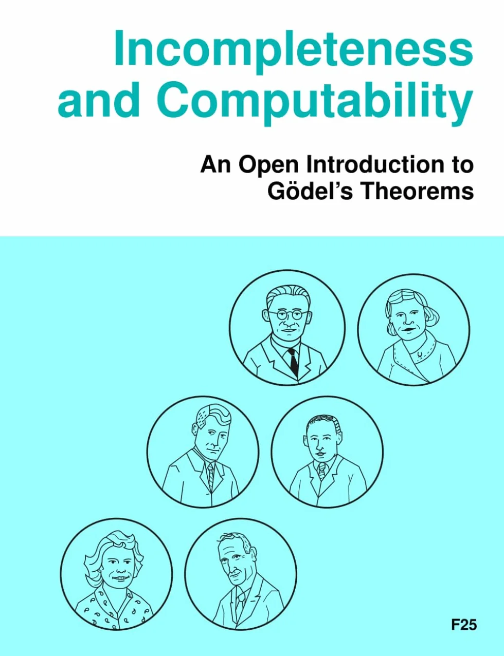 Incompleteness and Computability: An Open Introduction to Gödel's Theorems