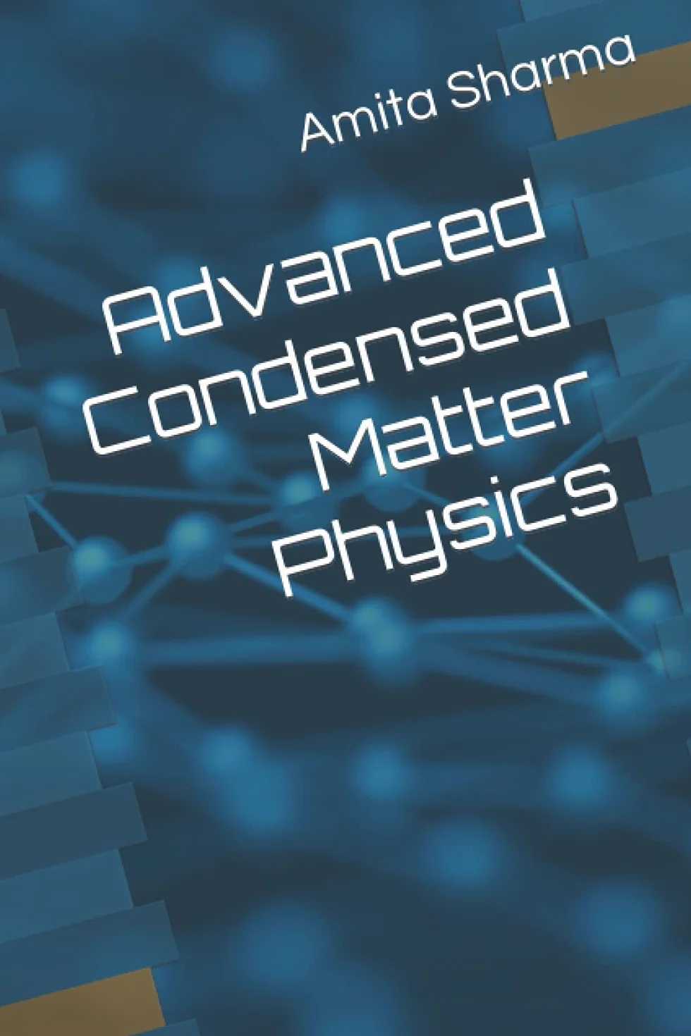 Advanced Condensed Matter Physics