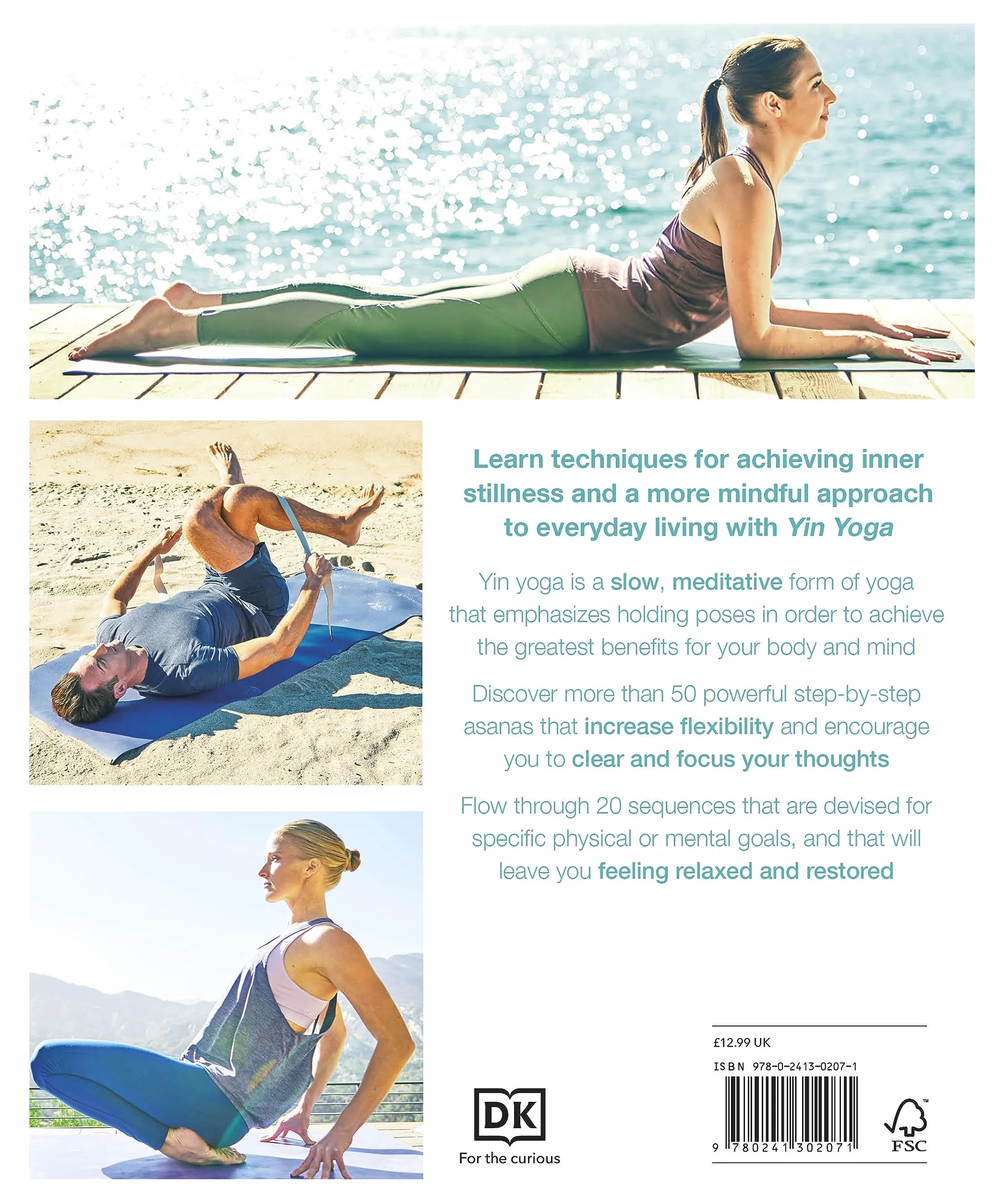 Yin Yoga: Stretch the mindful way