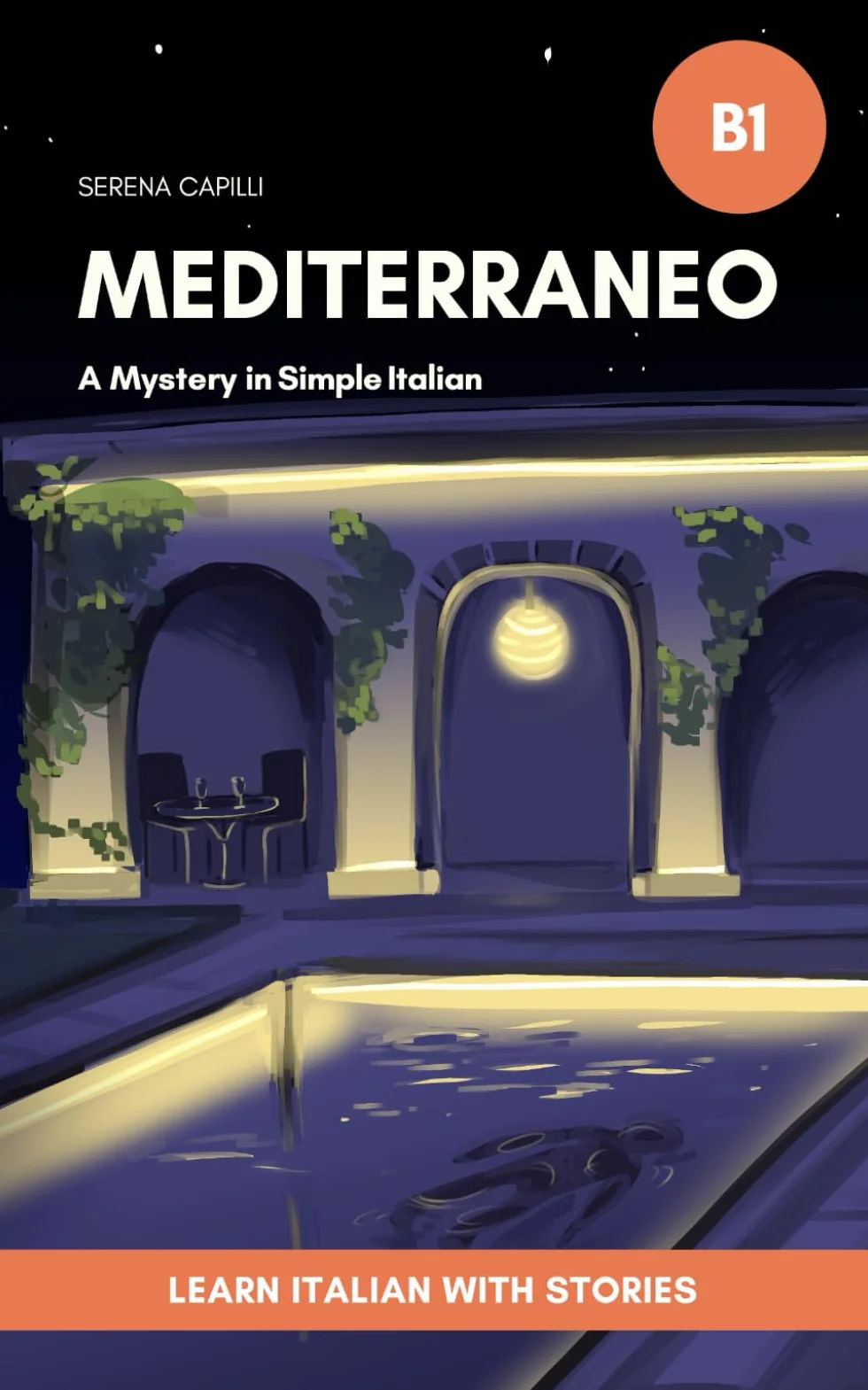 Mediterraneo - A Mystery Short Story in Simple Italian: For Upper-Beginners and Intermediate Learners