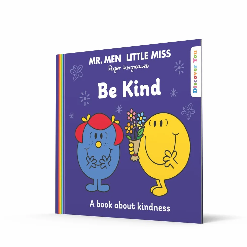 Mr. Men Little Miss: Be Kind: A Book about Kindness from the New Illustrated Children’s Series for 2022 about Feelings