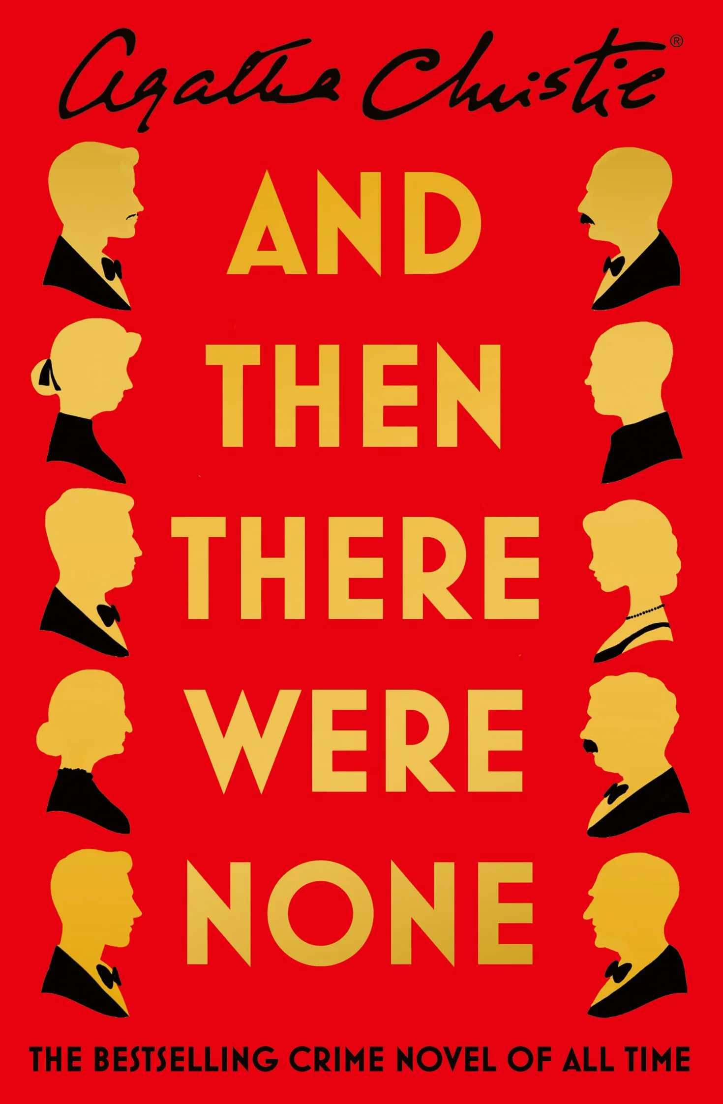 And Then There Were None: The best-selling murder mystery of all time