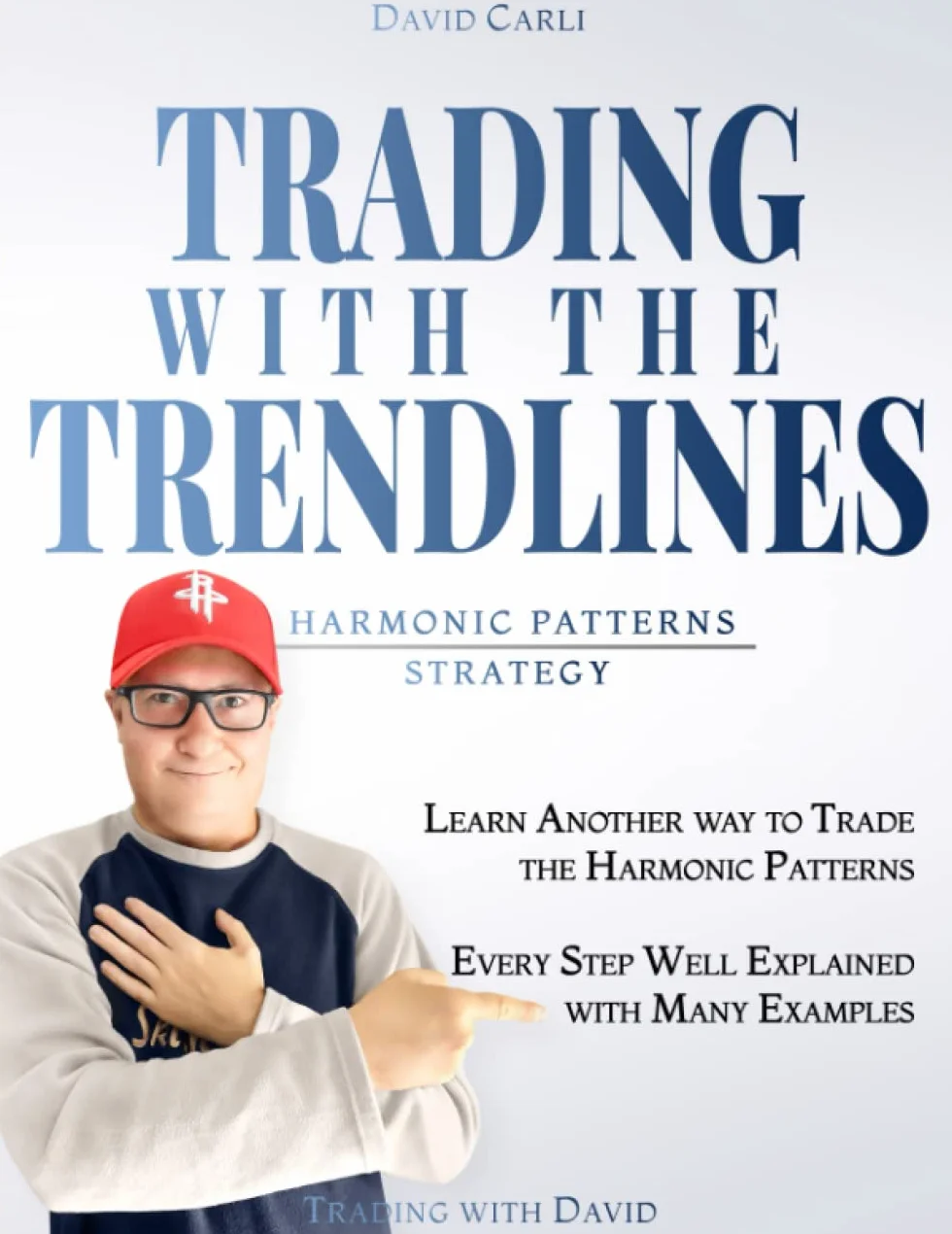 Trading with the Trendlines - Harmonic Patterns Strategy: Trading Strategy. Forex, Stocks, Futures, Commodity, CFD, ETF.