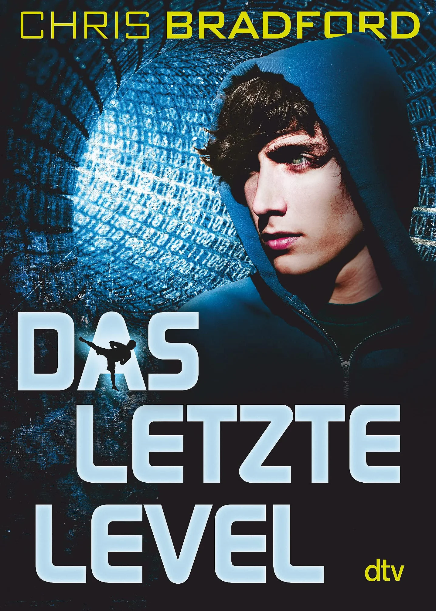 Das letzte Level: Rasanter Cyberthriller ab 12: 1