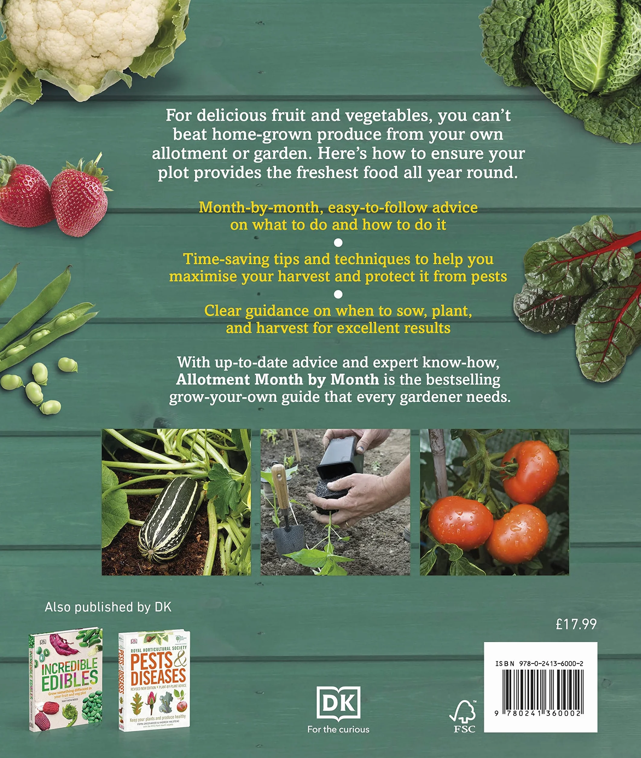 Allotment Month By Month: Grow your Own Fruit and Vegetables, Know What to do When