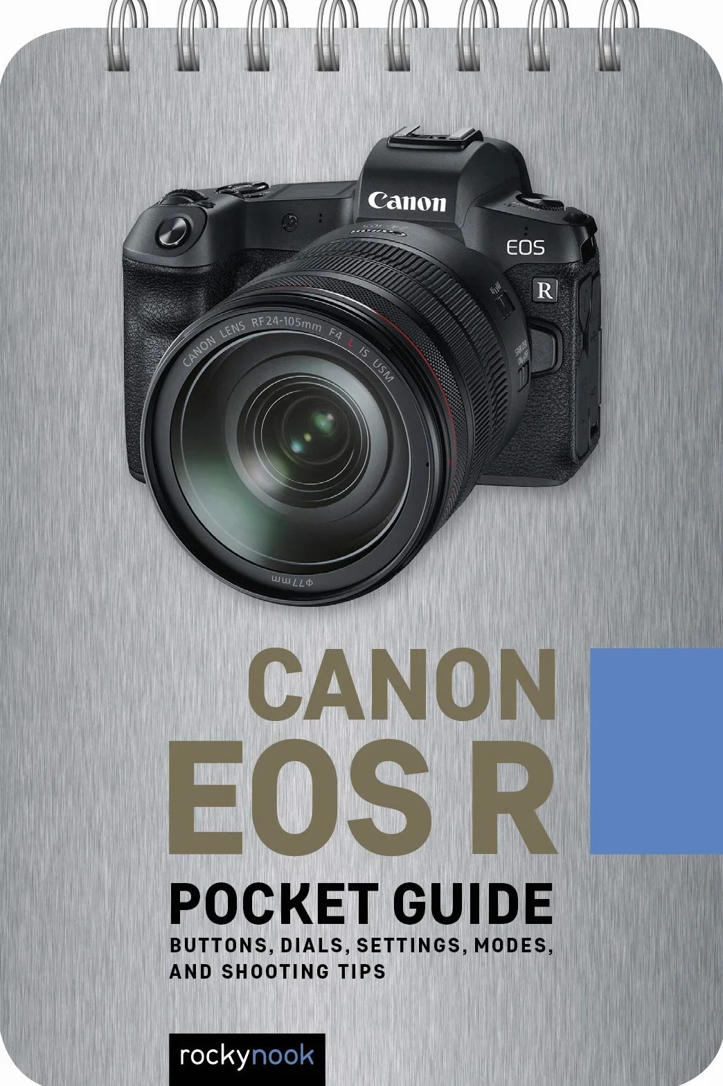 Canon EOS R: Pocket Guide: Buttons, Dials, Settings, Modes, and Shooting Tips: 3