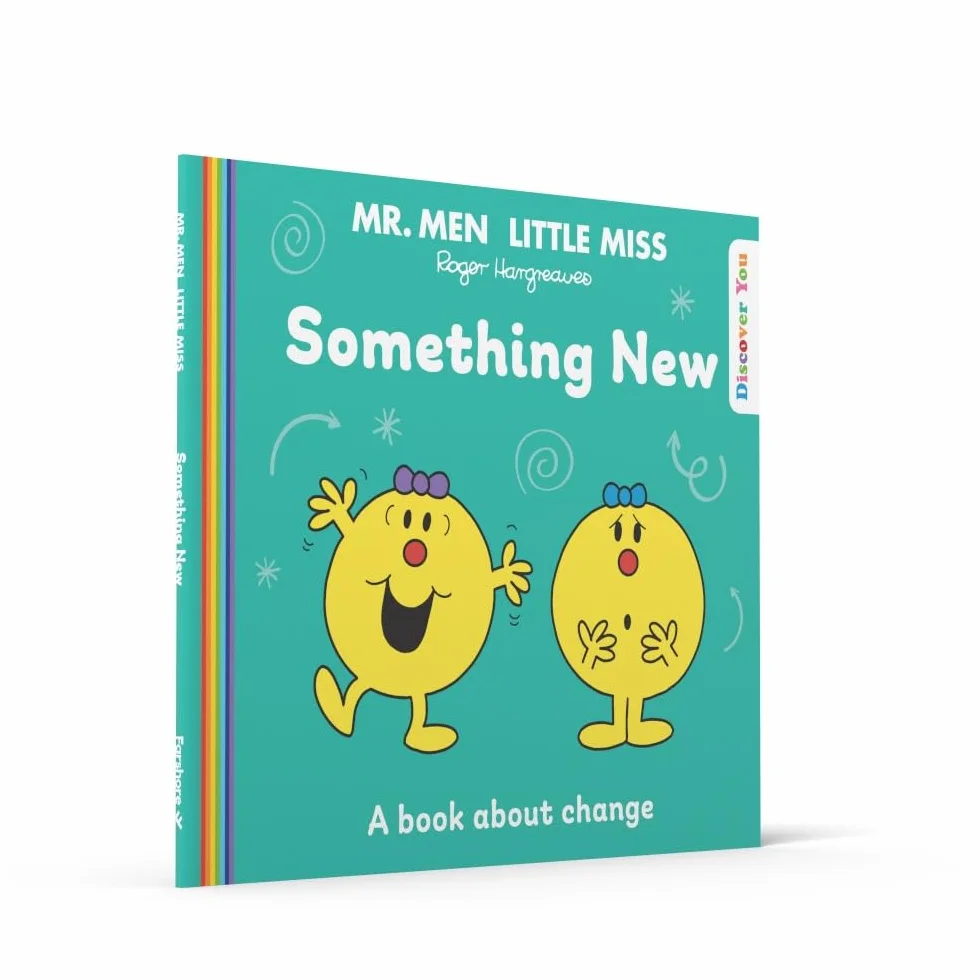 Mr Men Little Miss: Something New: A New Book for 2024 about Coping with Change from the Classic Illustrated Children’s Series about Feelings