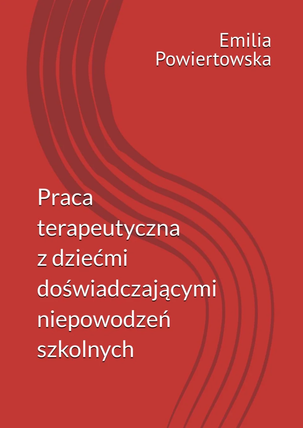 Praca terapeutyczna z dziećmi doświadczającymi niepowodzeń szkolnych