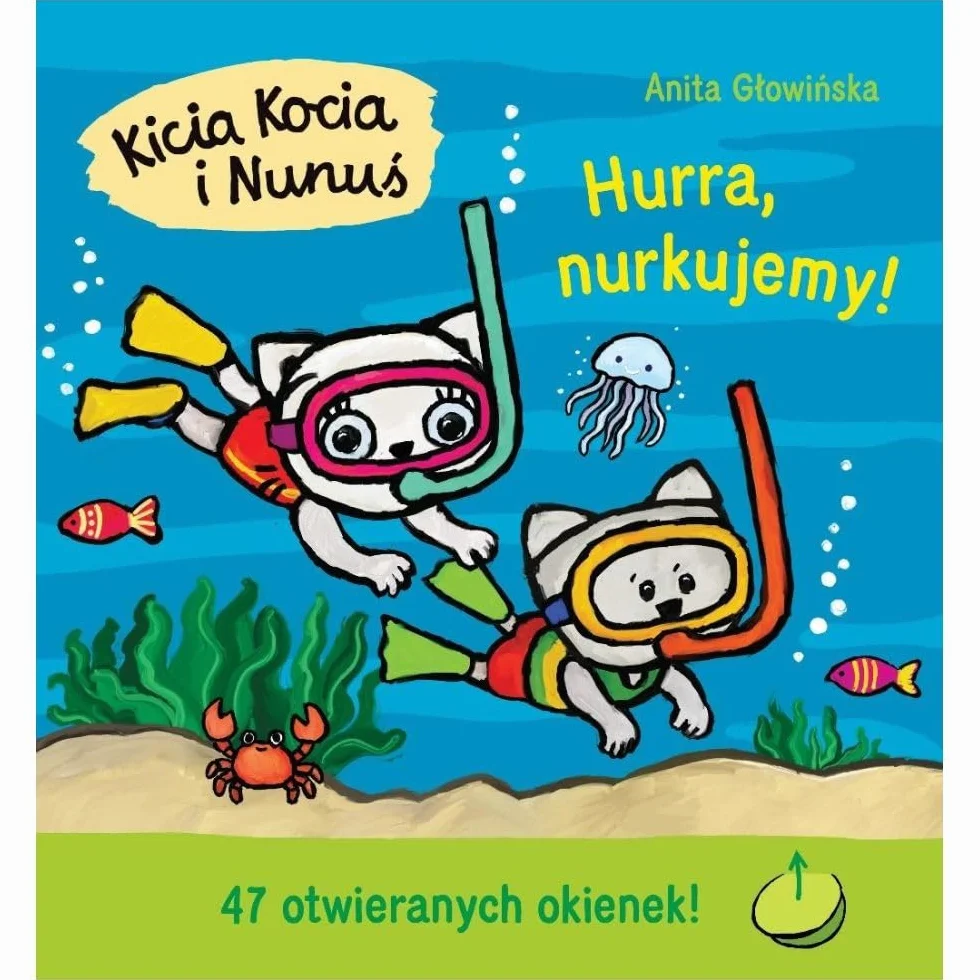 Kicia Kocia i Nunuś. Hurra, nurkujemy!