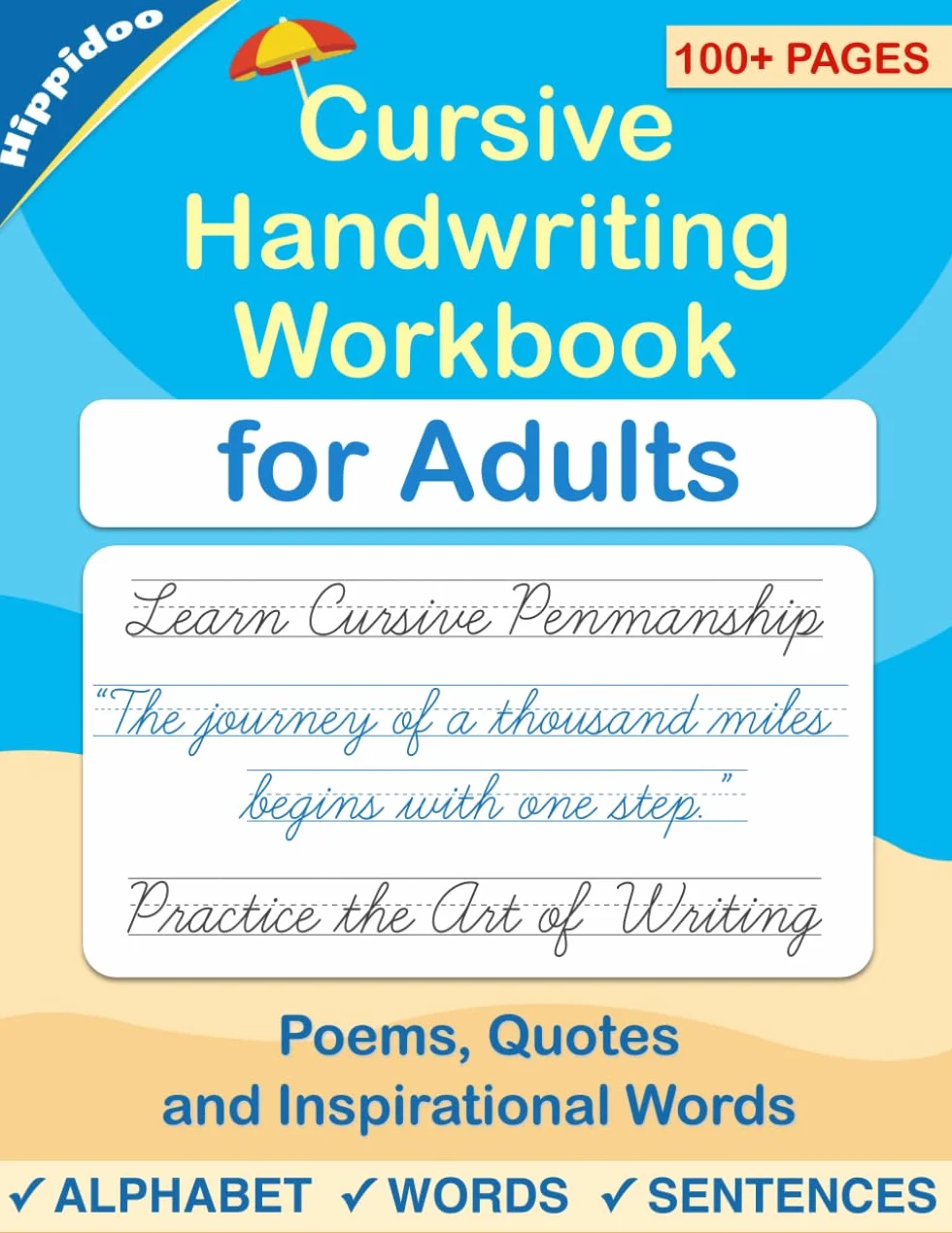 Cursive handwriting workbook for Adults: Learn to write in Cursive, Improve your writing skills & practice penmanship for adults: 2