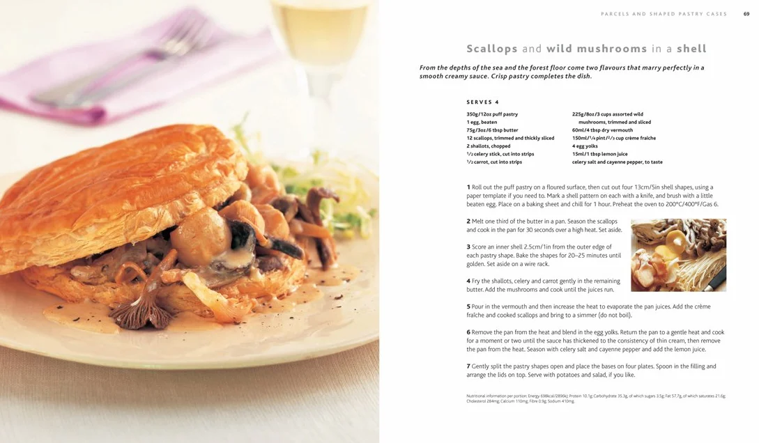 Pastry Recipes: 120 Delicious Recipes Shown in More Than 280 Photographs