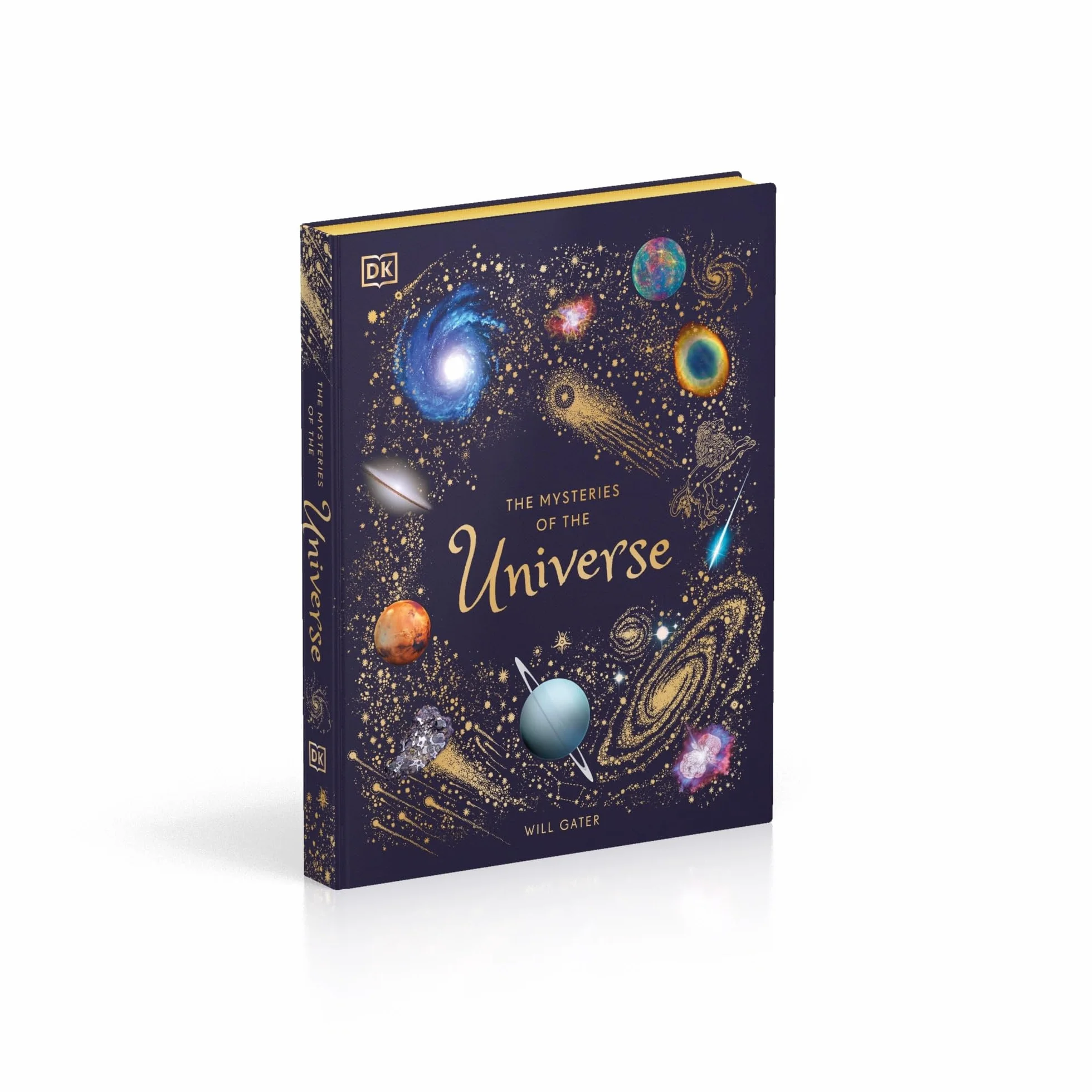 The Mysteries of the Universe: Discover the best-kept secrets of space (DK Children's Anthologies)