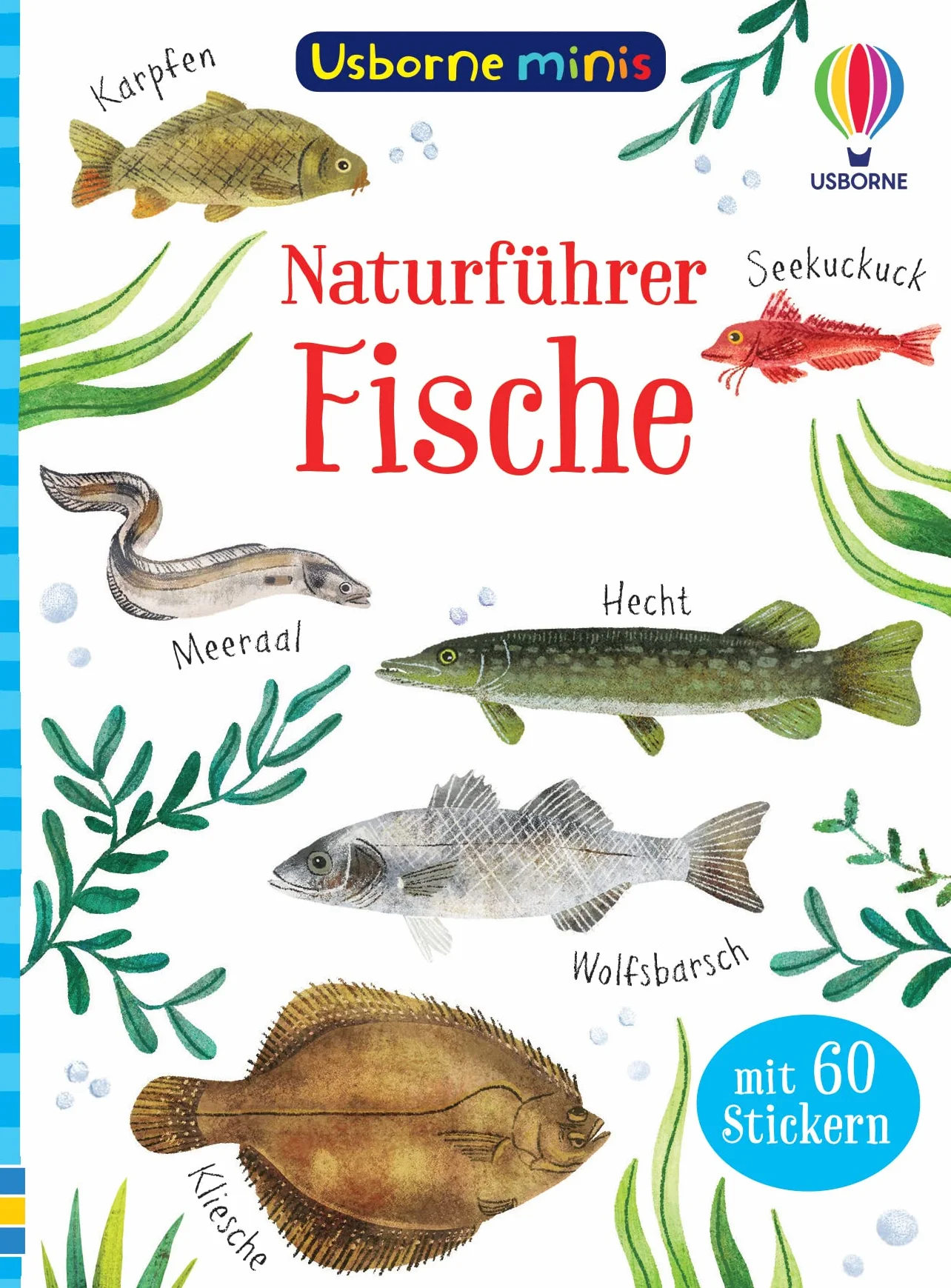 Usborne Minis Naturführer: Fische: mit 60 Stickern