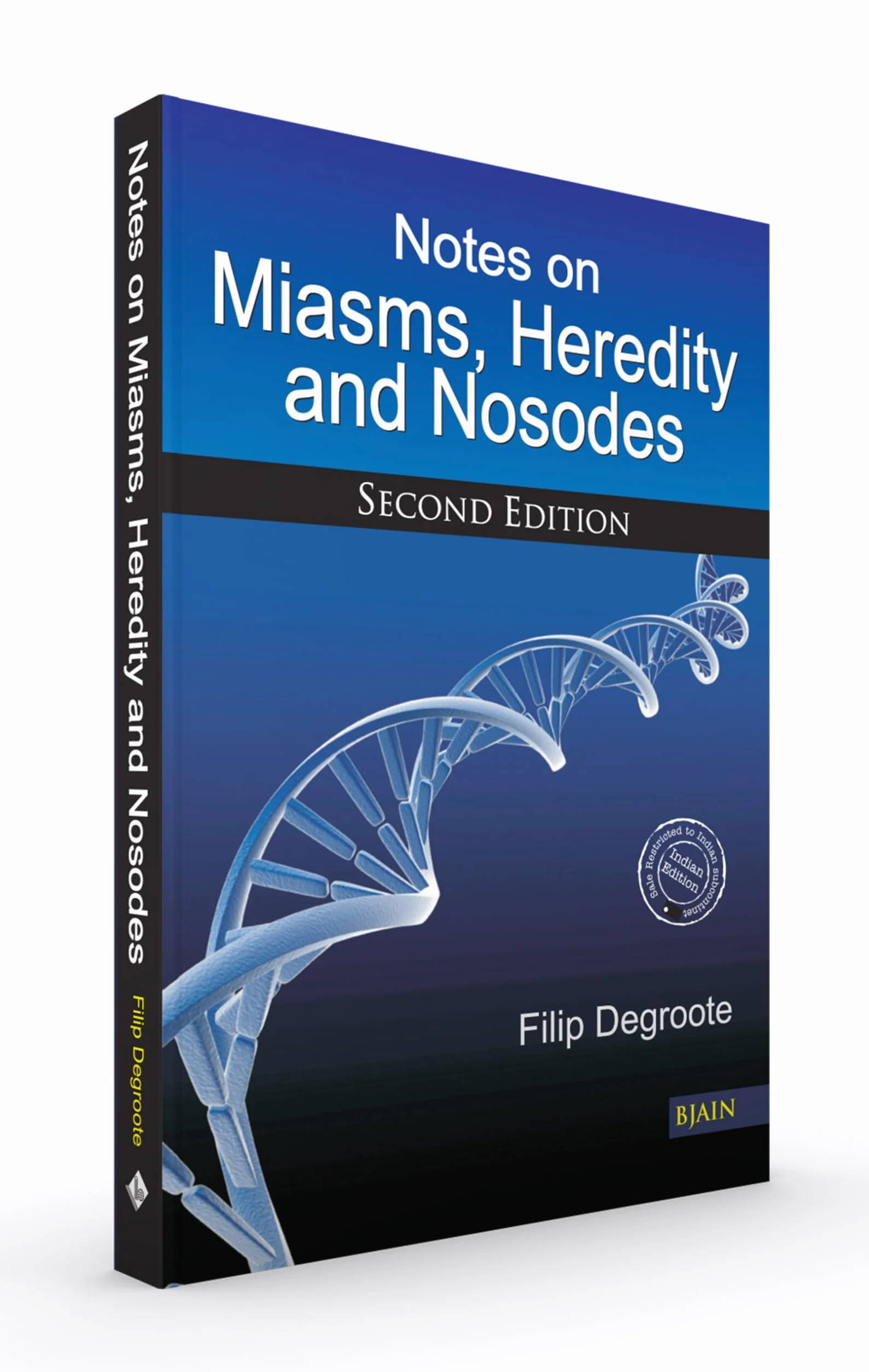 Notes on Miasms, Heredity & Nosodes