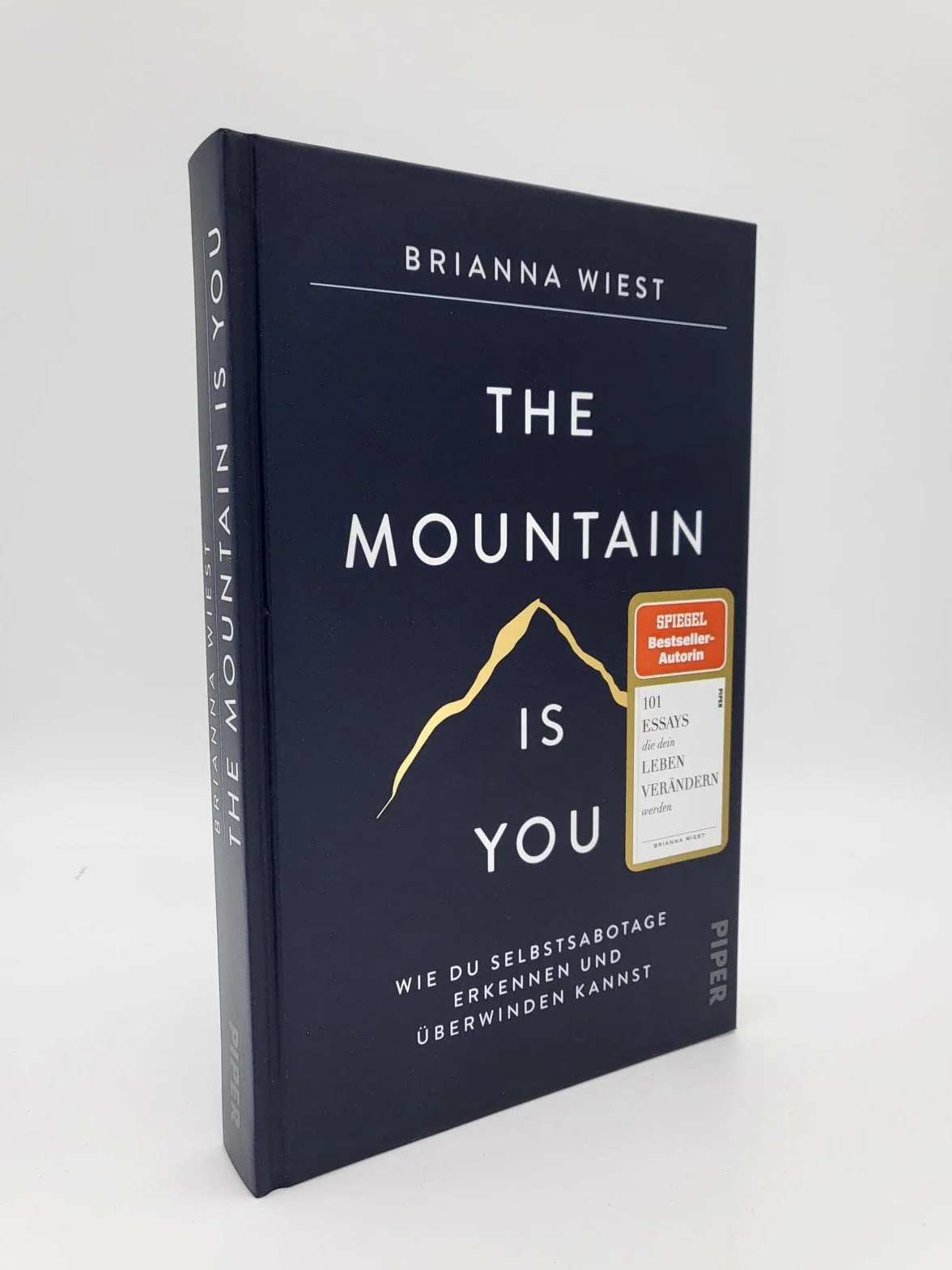 The Mountain Is You: Wie du Selbstsabotage erkennen und überwinden kannst¿ | Der Booktok-Bestseller endlich auf Deutsch!
