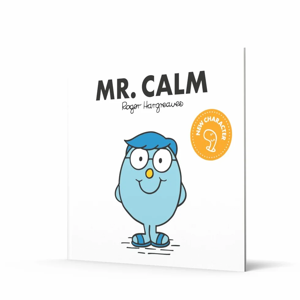 Mr. Calm: The Brilliantly Funny Classic Children’s illustrated Series