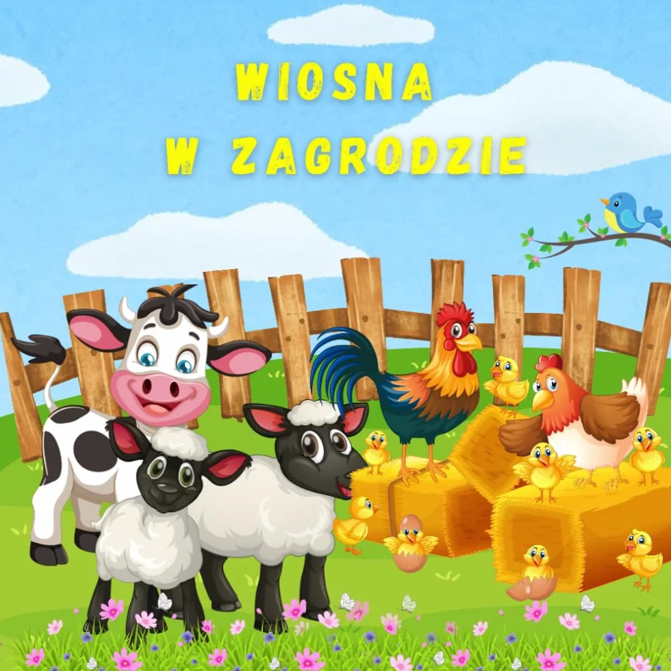 Wiosna w zagrodzie: Książeczka z kolorowankami dla najmłodszych dzieci. Zabawa w naśladowanie odgłosów zwierząt