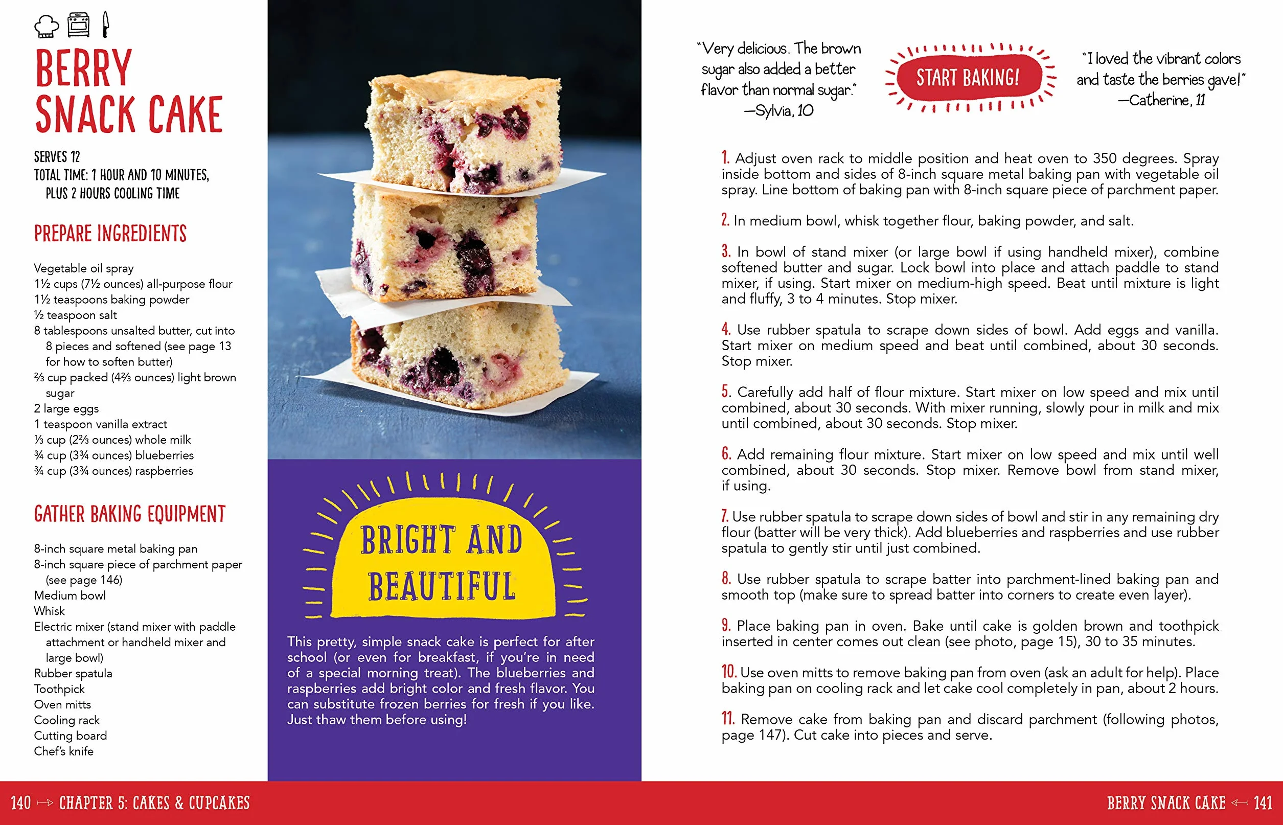 The Complete Baking Book for Young Chefs: 100+ Sweet and Savory Recipes That You'll Love to Bake, Share and Eat!