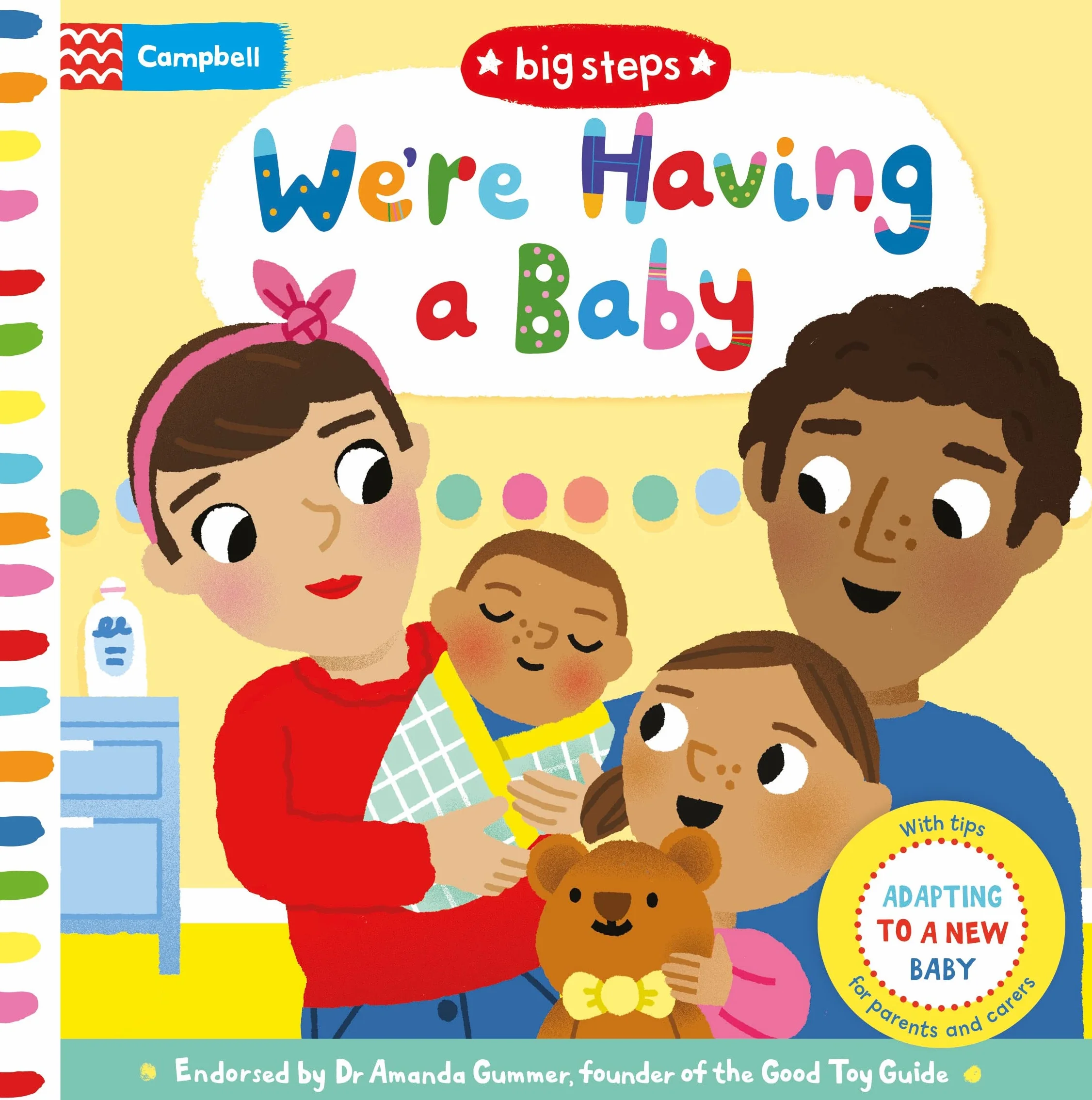 Were Having a Baby: Adapting To A New Baby