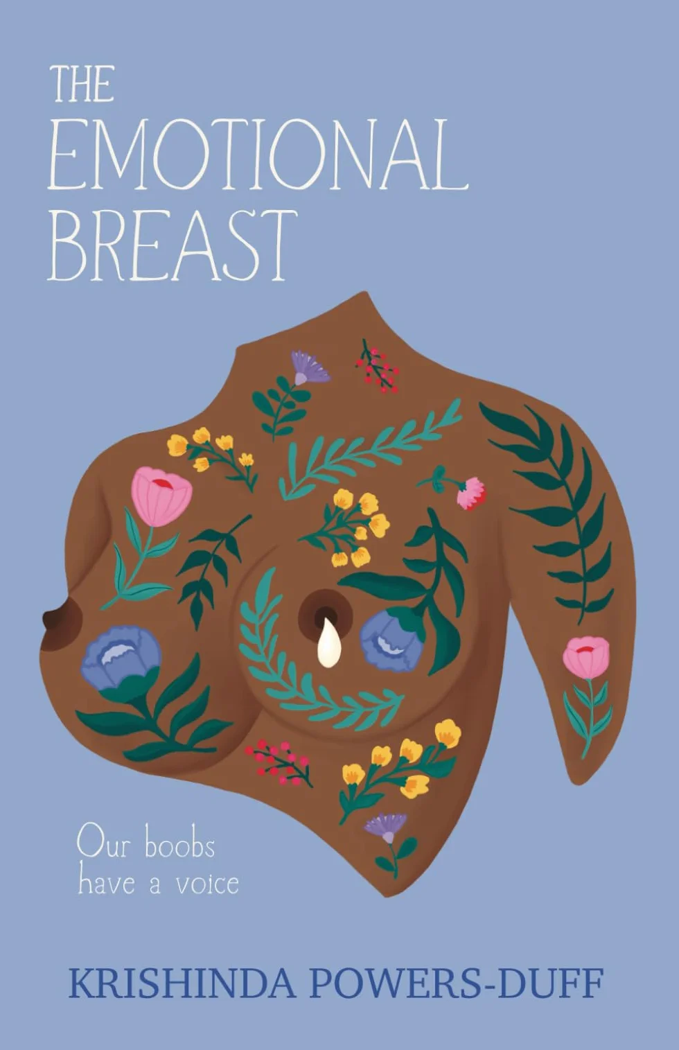 The Emotional Breast: Our Boobs Have a Voice