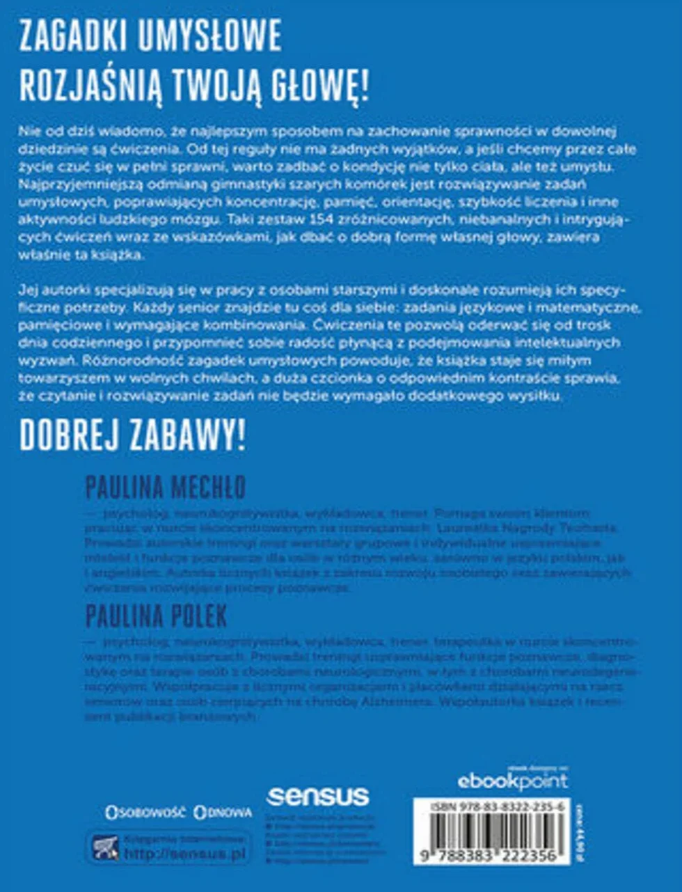 PIĘKNY UMYSŁ NIE MA WIEKU. ŁAMIGŁÓWKI DLA SENIORÓW: Łamigłówki dla seniorów i nie tylko