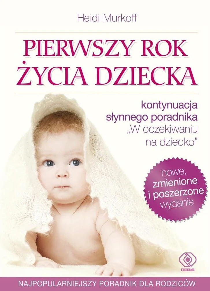 PIERWSZY ROK ŻYCIA DZIECKA wyd. 2022