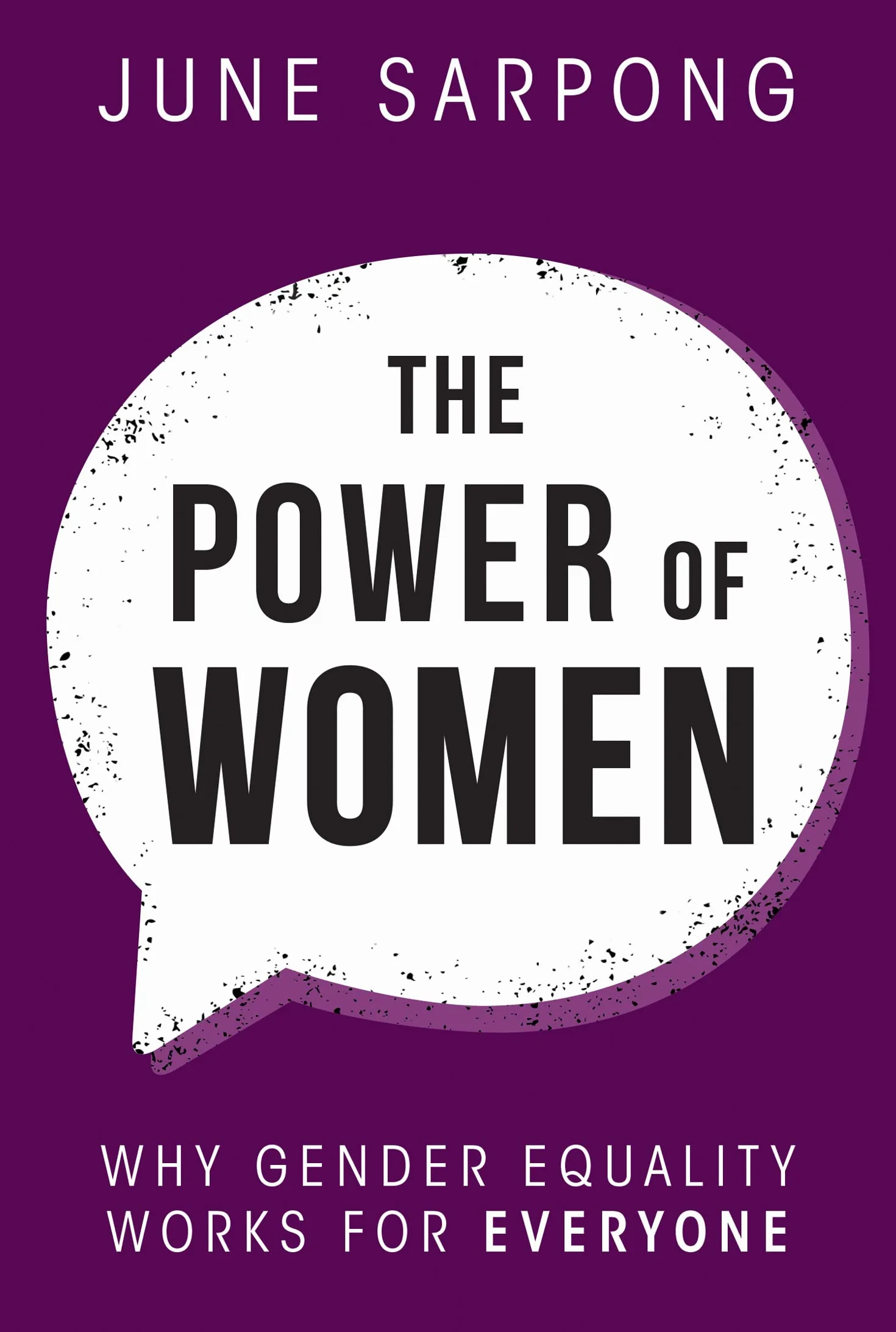 The Power of Women: Why gender equality works for everyone