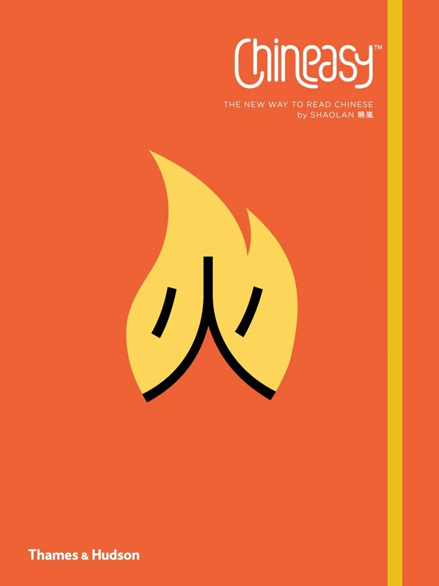 Chineasy: The New Way to Read Chinese