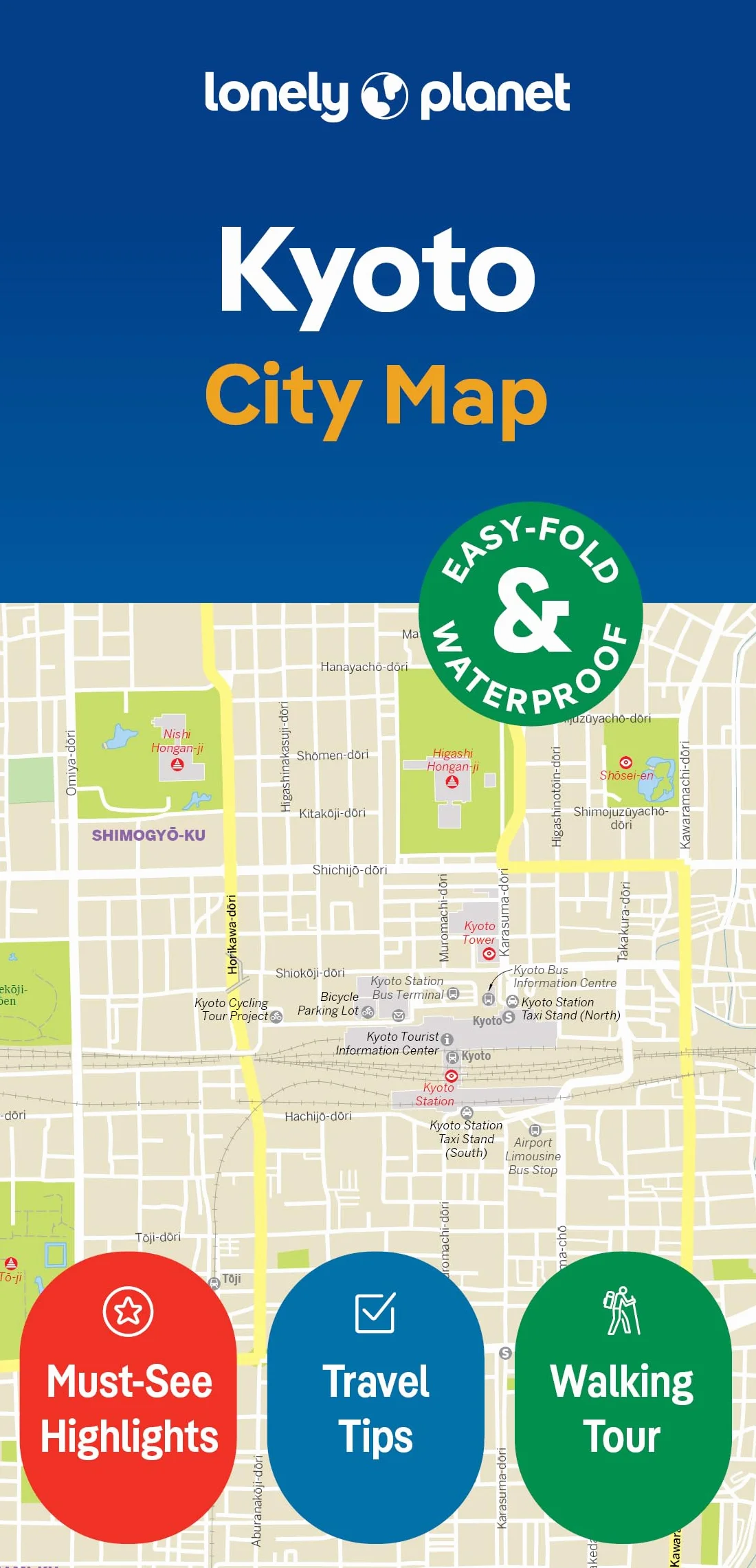 Kyoto City Map 2ed -anglais-: Durable, Waterproof, Easy-Fold Planning Map with Attractions & Walking Tours