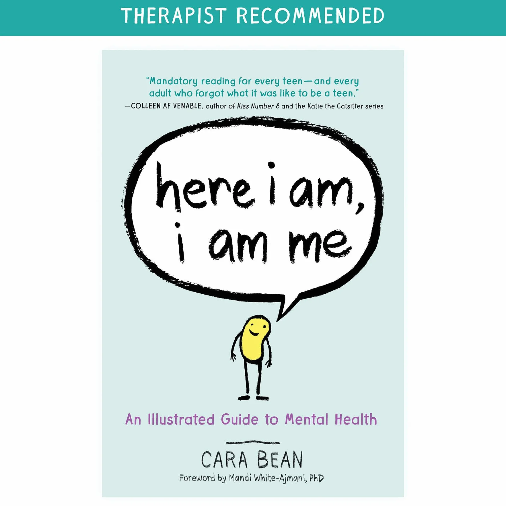 Here I Am, I Am Me: An Illustrated Guide to Mental Health