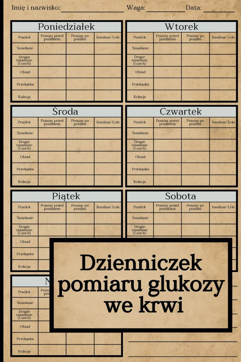 Dzienniczek Pomiaru Glukozy we Krwi: Codzienna kontrola cukru, insuliny i zdrowia – prosty i przejrzysty planer dla diabetyków
