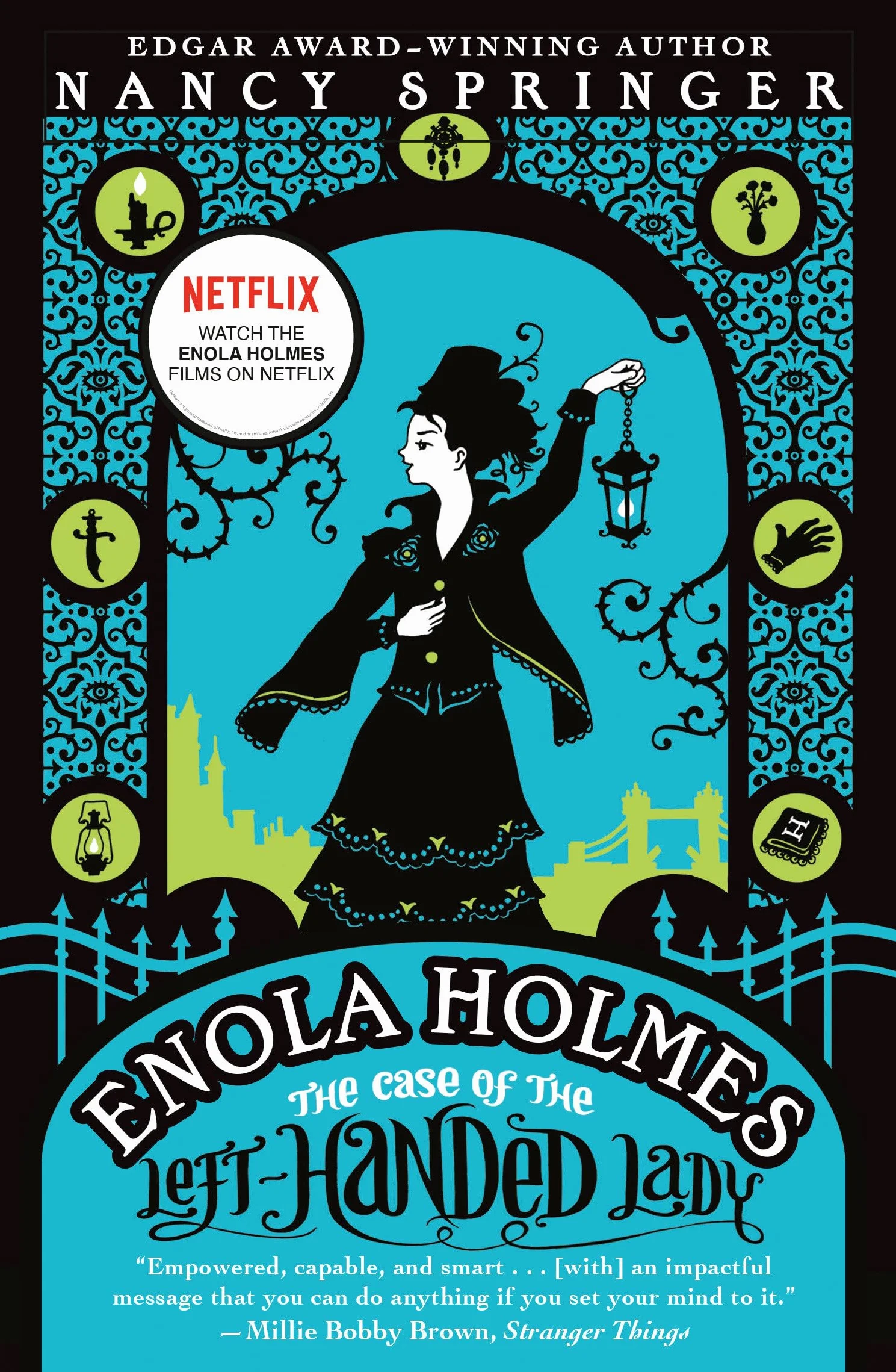 Enola Holmes: The Case of the Left-Handed Lady: An Enola Holmes Mystery: 2