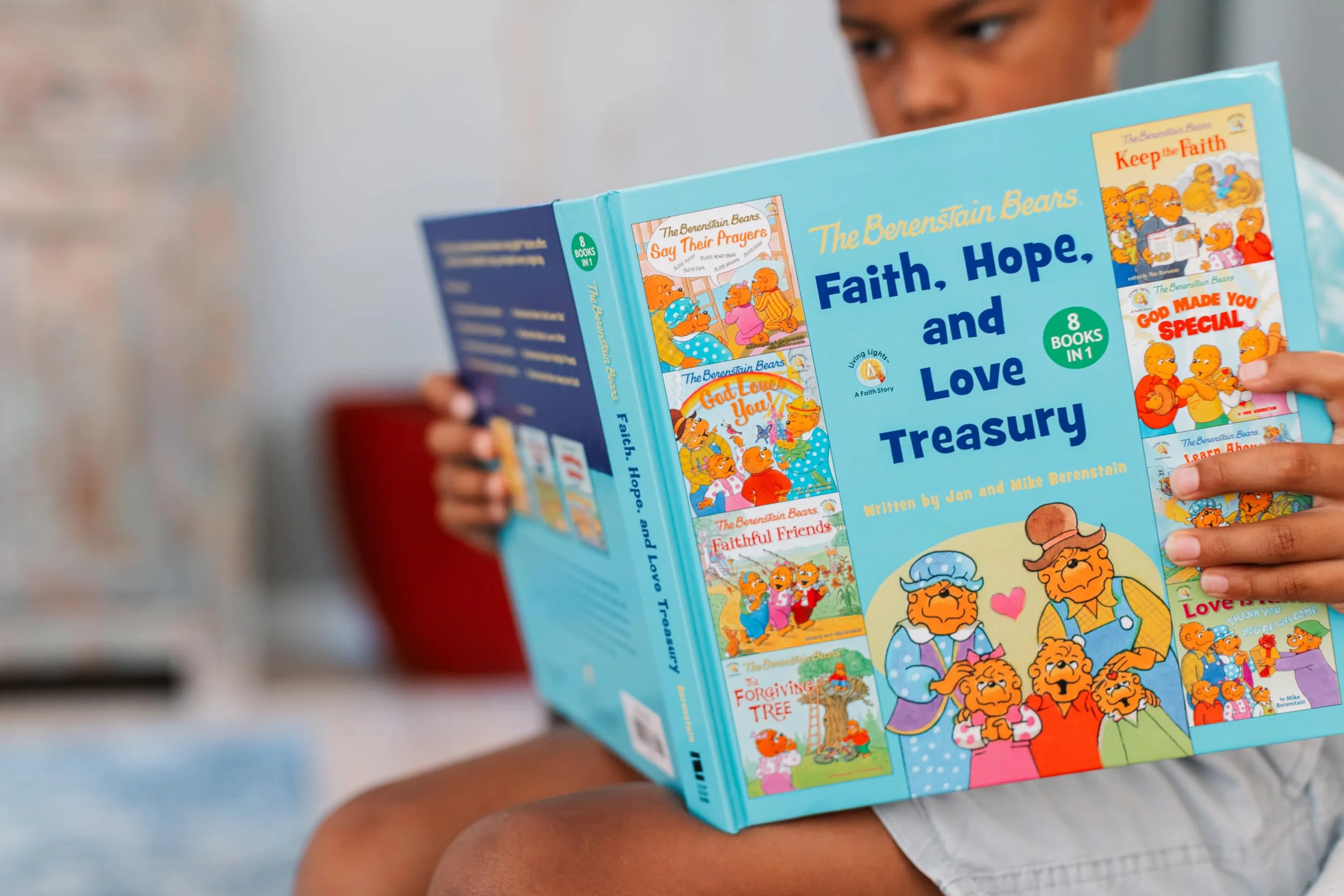 The Berenstain Bears Faith, Hope, and Love Treasury: 8 Books in 1