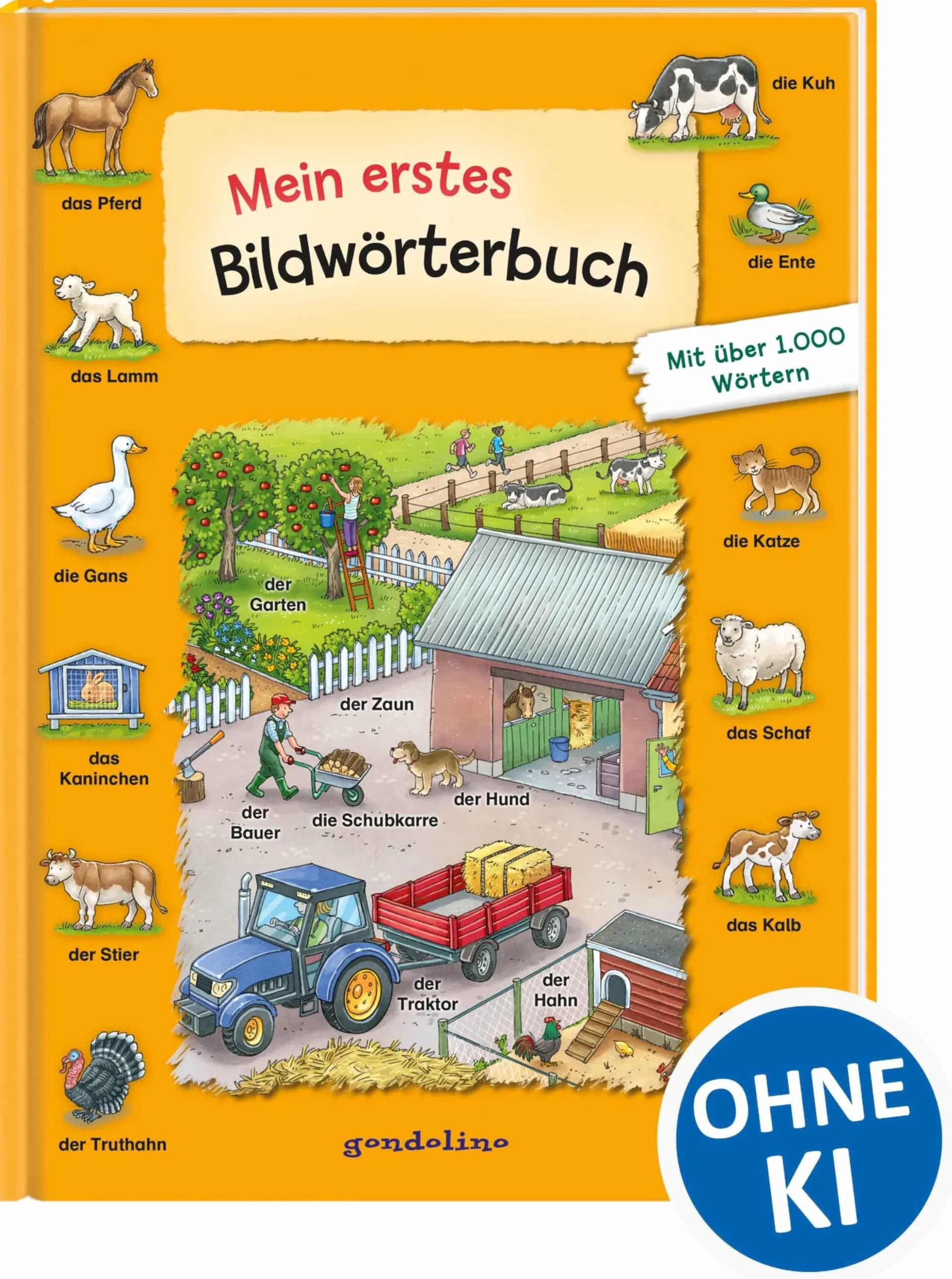 Mein erstes Bildwörterbuch: Wörterbuch zum Deutsch lernen mit über 1000 Begriffen für Kinder ab 3 Jahren