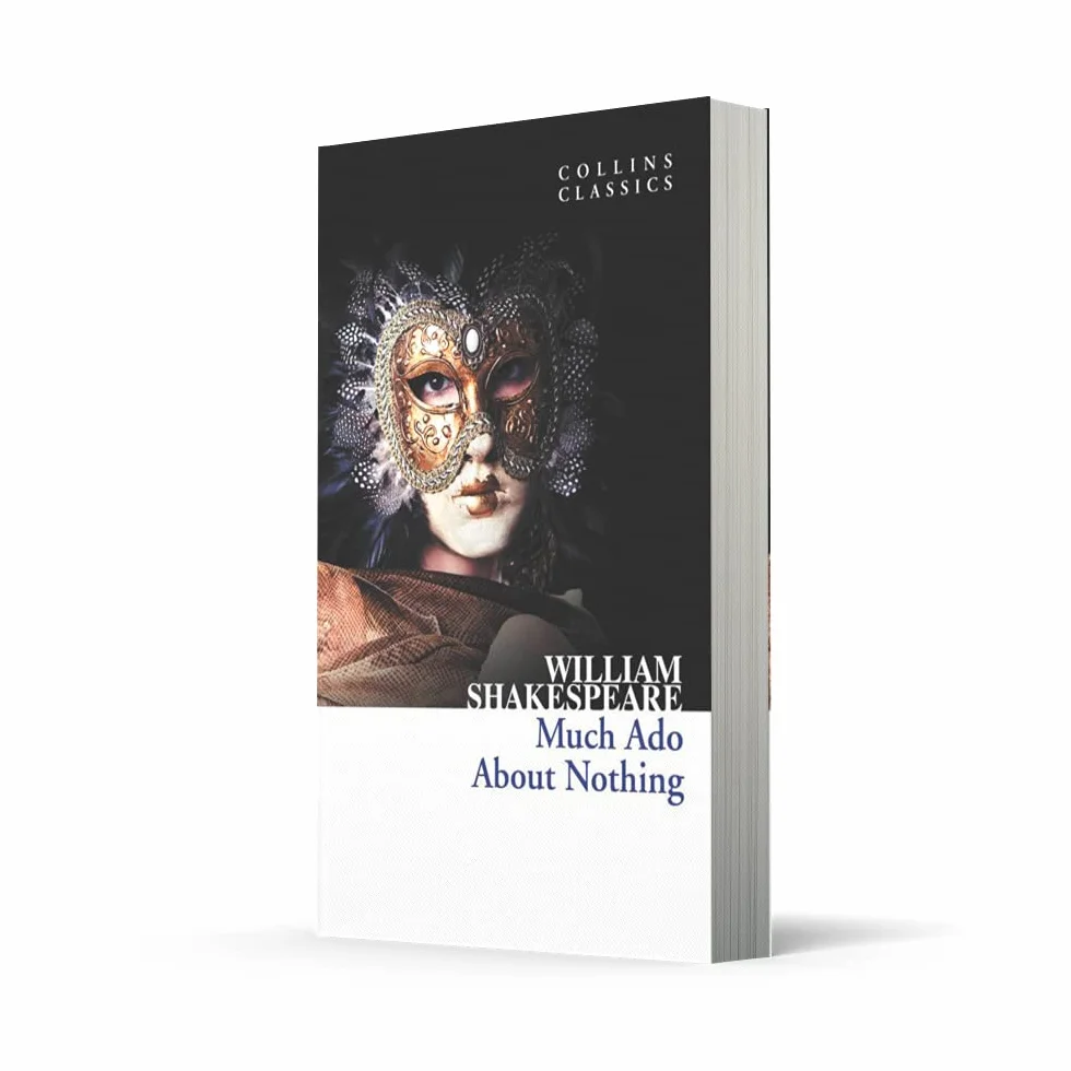 Much Ado About Nothing: An Essential Classic