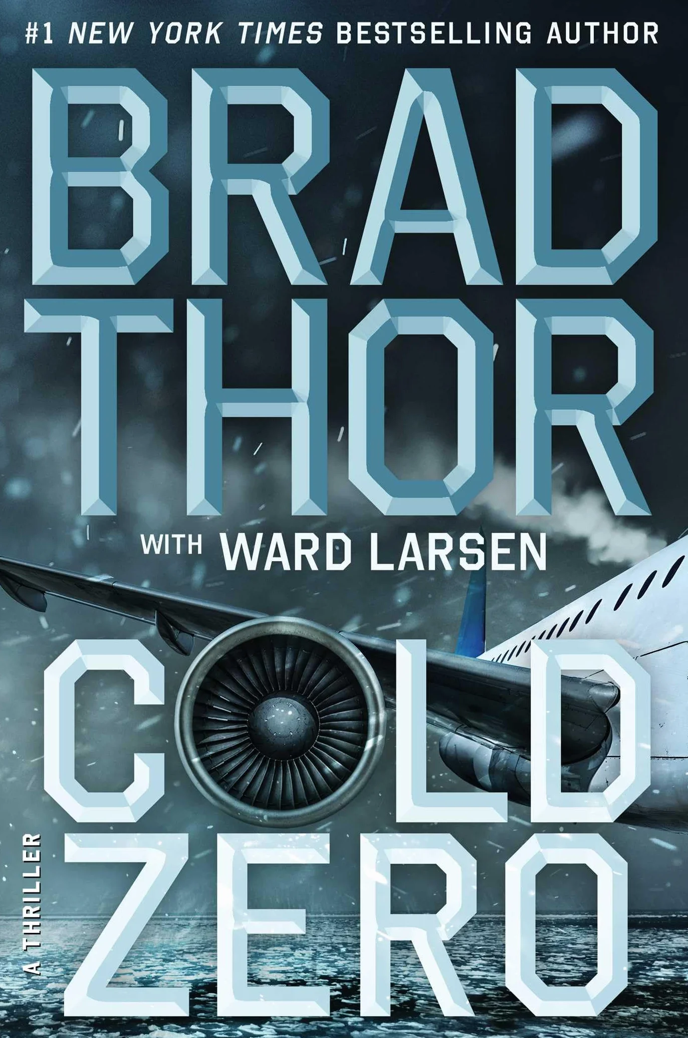 Cold Zero: A Thriller