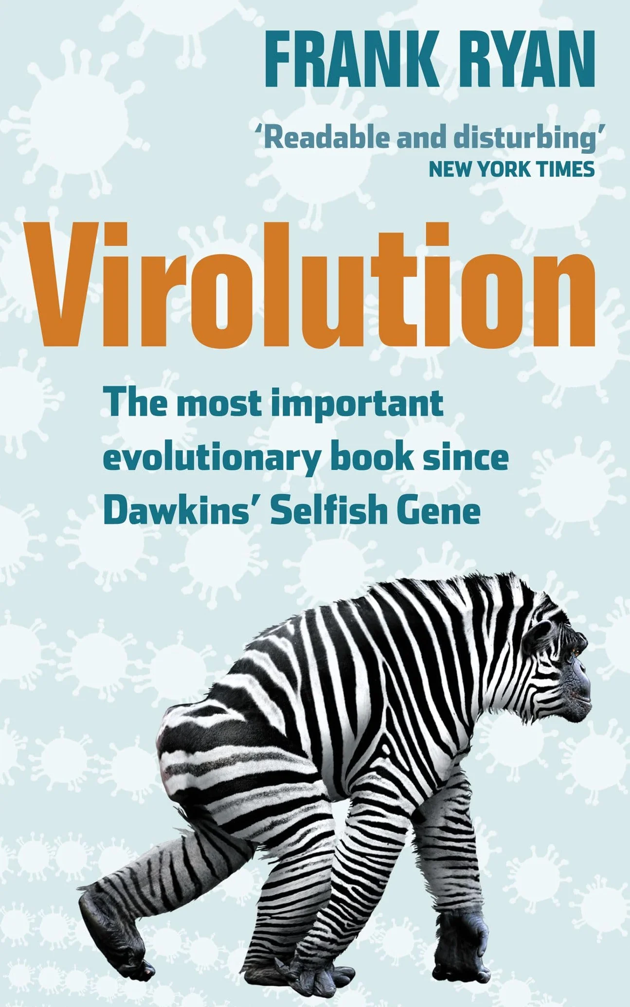 Virolution: A Fascinating Non-fiction Science Book About the Viral Code of Life