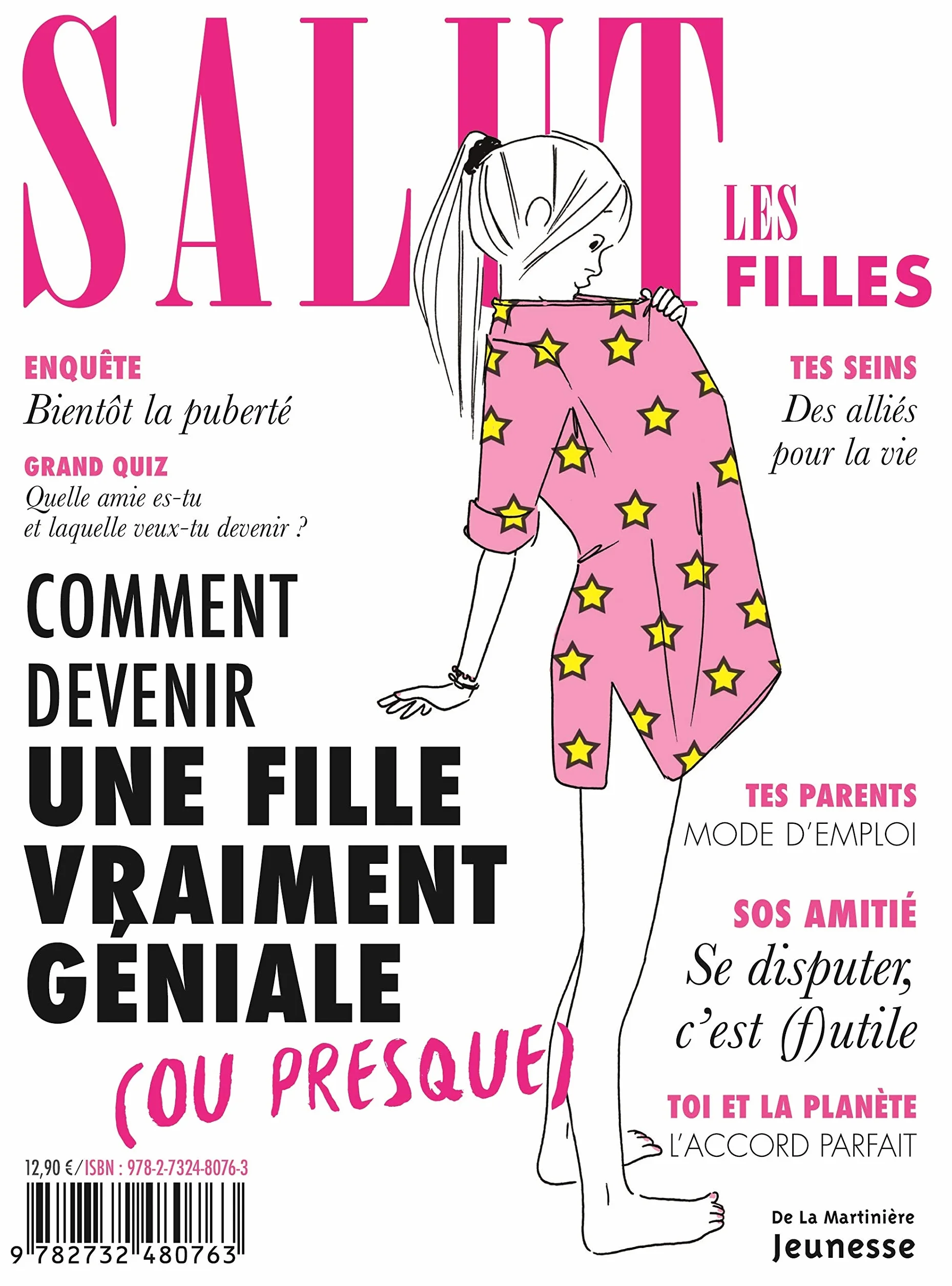 Salut les filles: Comment devenir une fille vraiment géniale ou presque