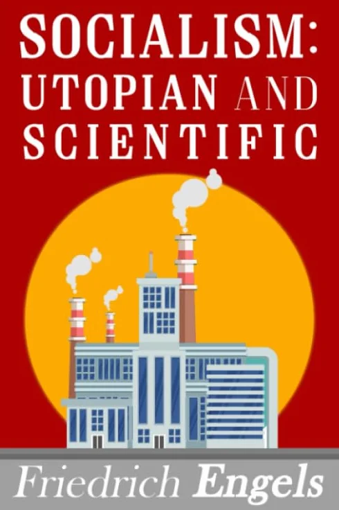 Socialism: Utopian and Scientific