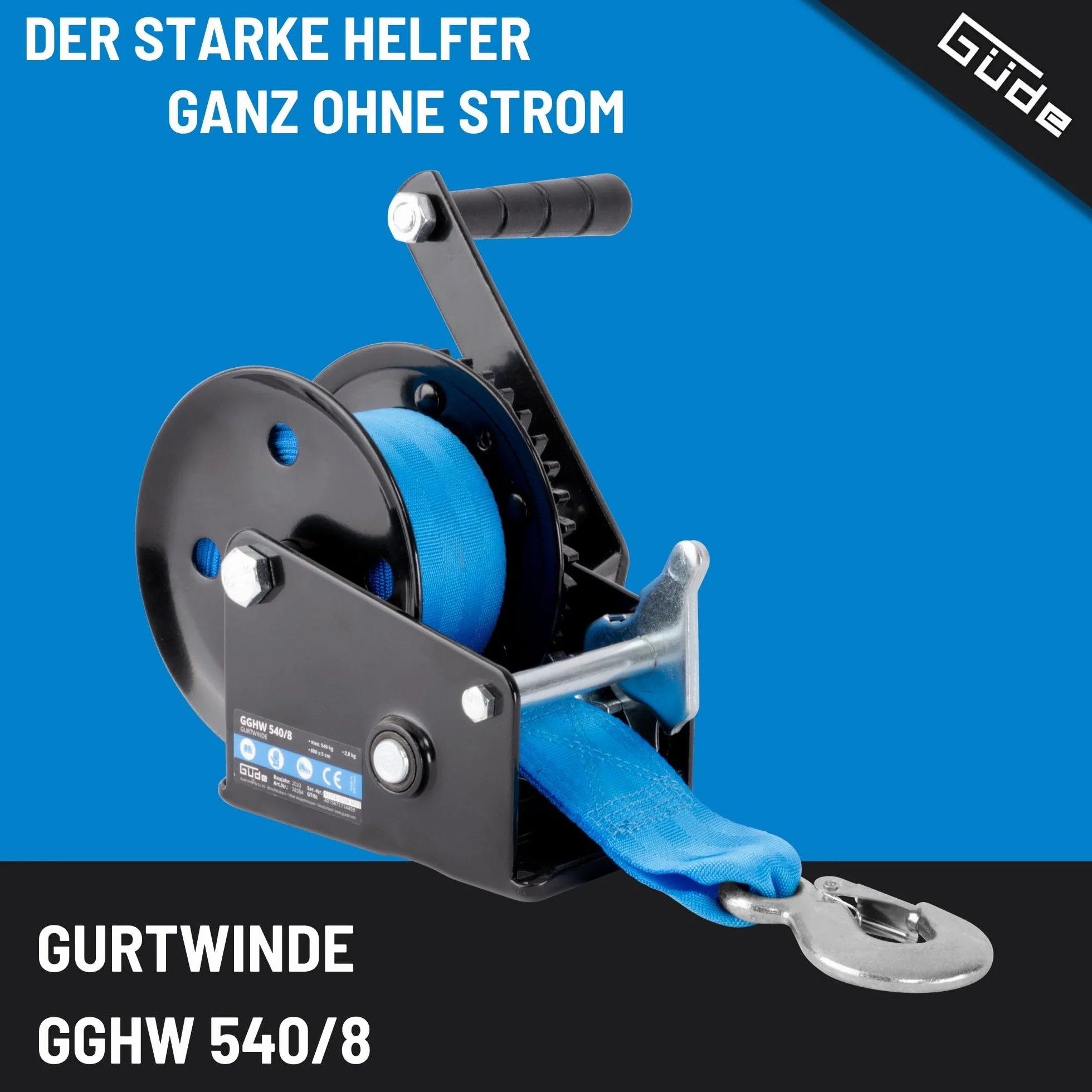 Güde Wciągarka GGHW 540/8 (maks. siła ciągnąca 540 kg, długość pasa 8 m, szerokość paska 5 cm, hak ładunkowy z otworem kropli, dźwignia blokująca, korba ręczna z miękkim uchwytem, płyta podstawy z