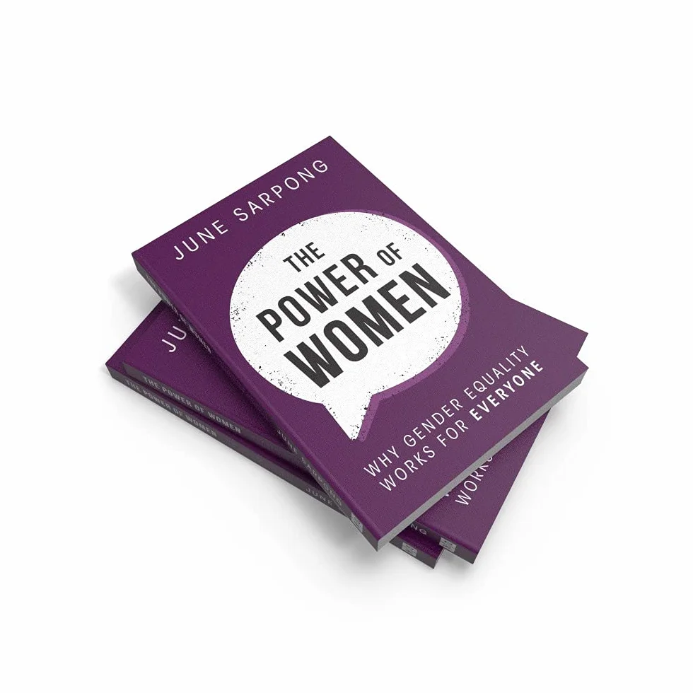 The Power of Women: Why gender equality works for everyone