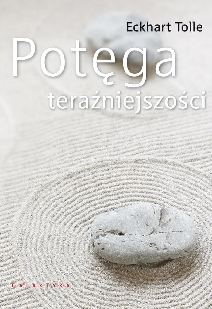 POTĘGA TERAŹNIEJSZOŚCI wyd. 2022