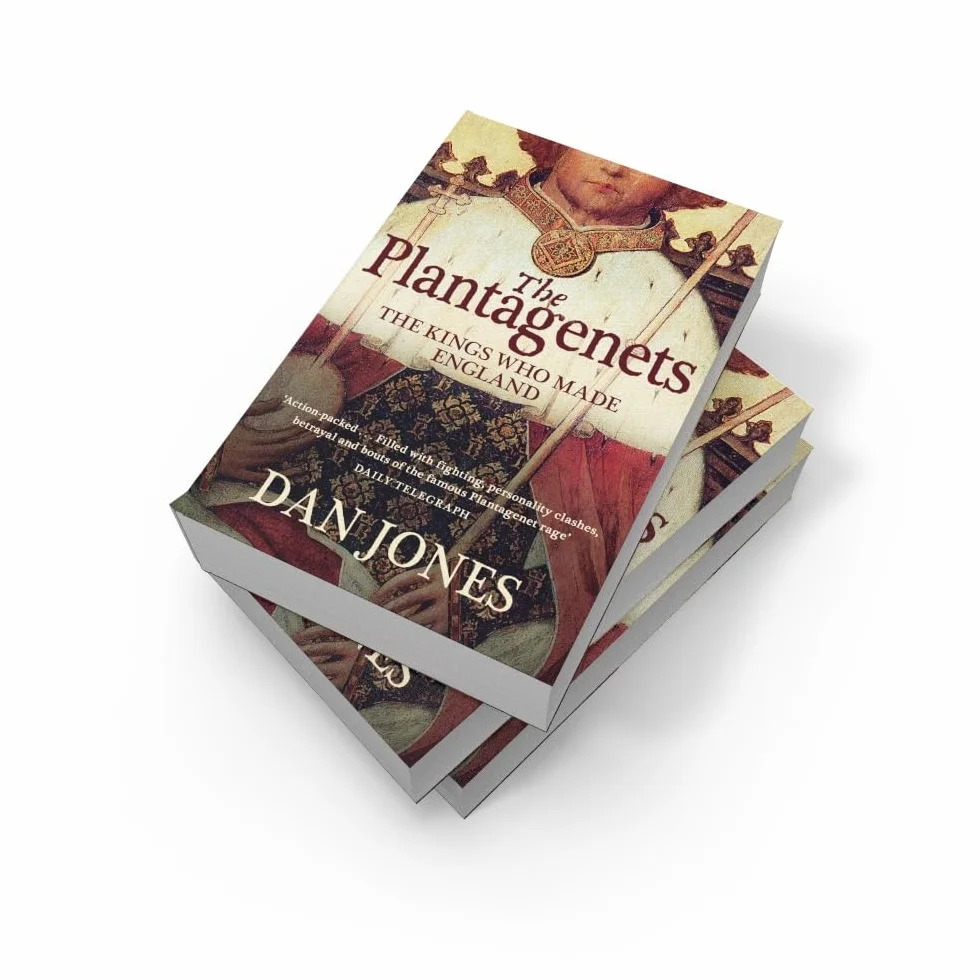 The Plantagenets: The Kings Who Made England