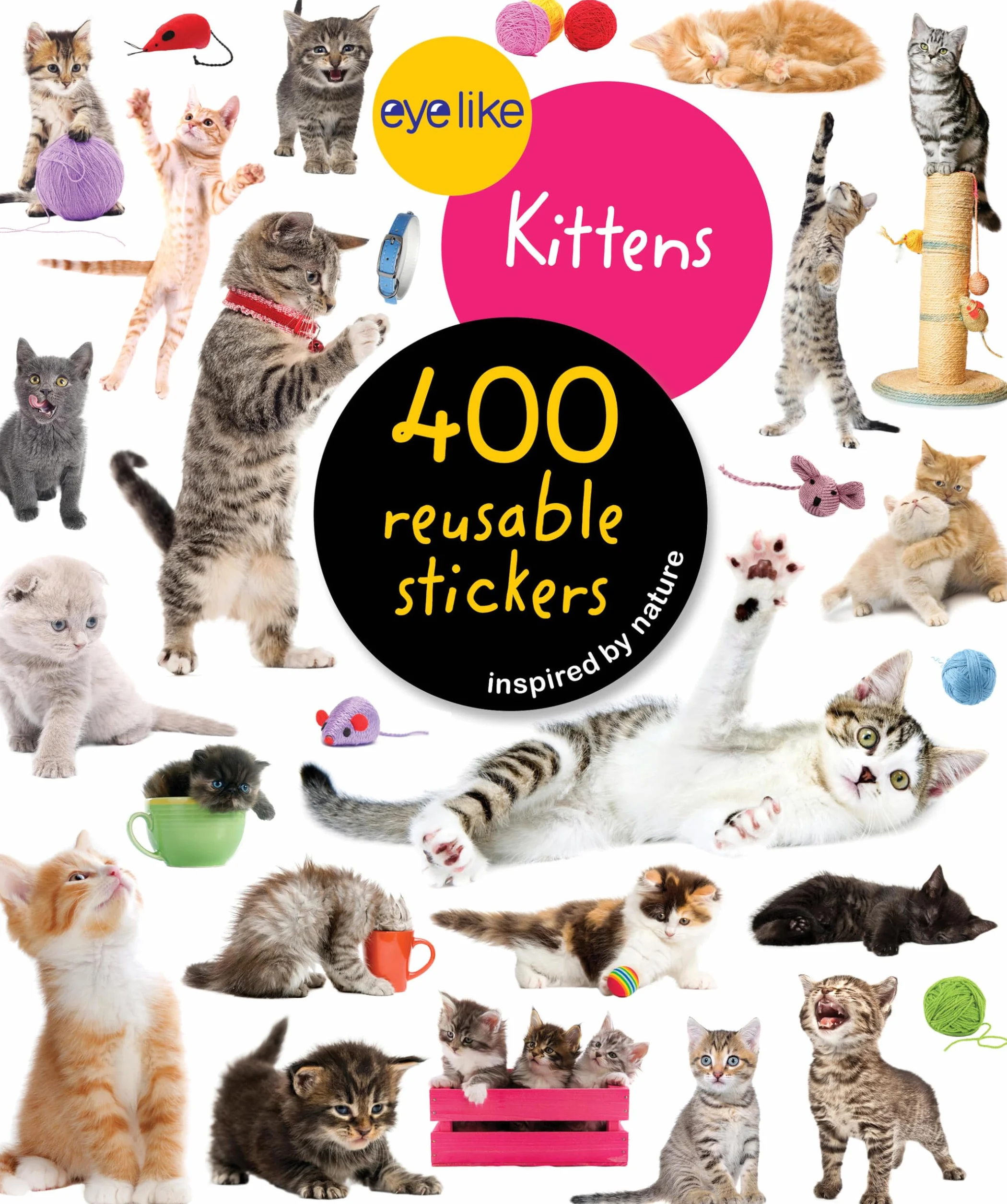 Eyelike Stickers: Kittens: 400 Reusable Stickers: 400 reusable stickers, inspired by nature