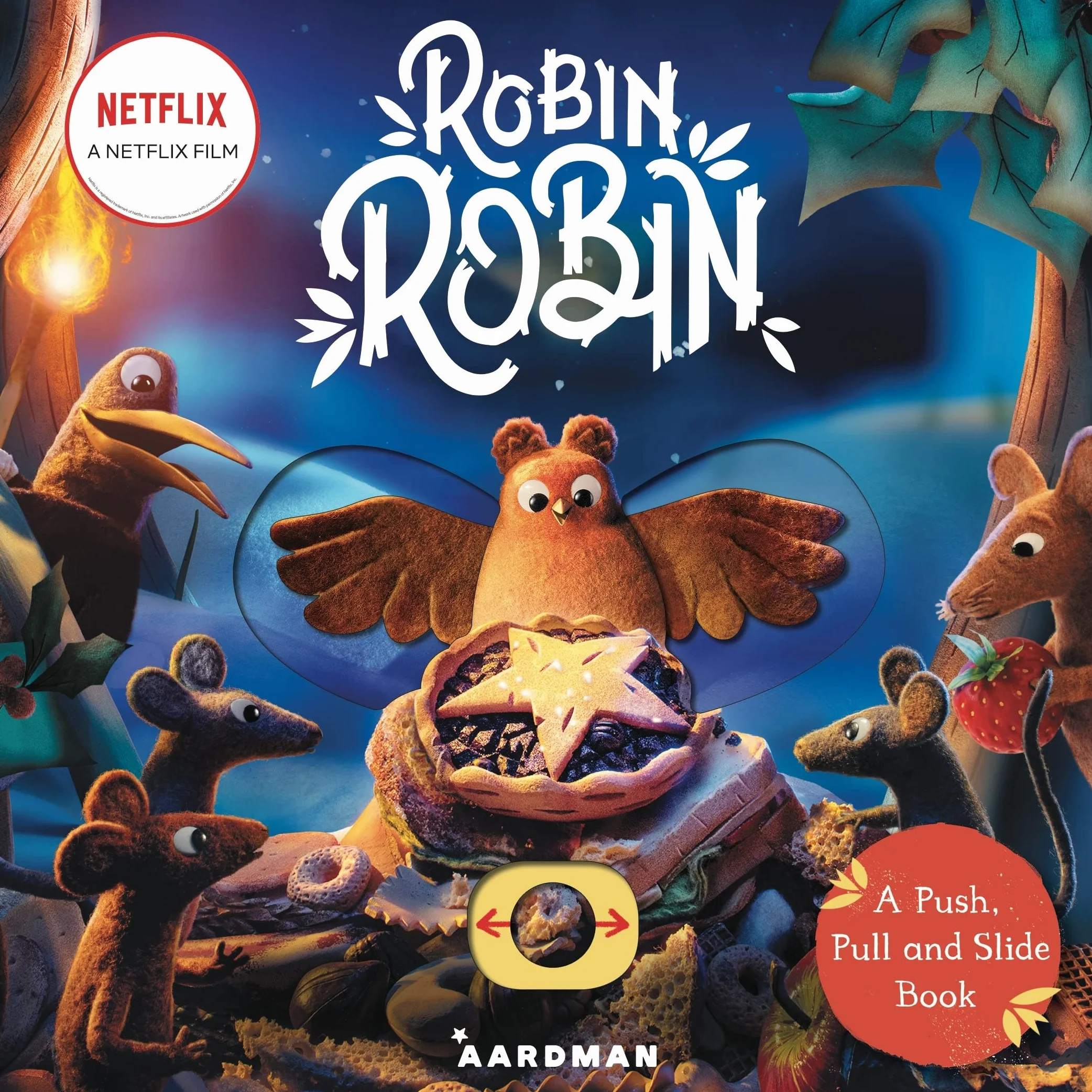 Robin Robin: A Push, Pull and Slide Book