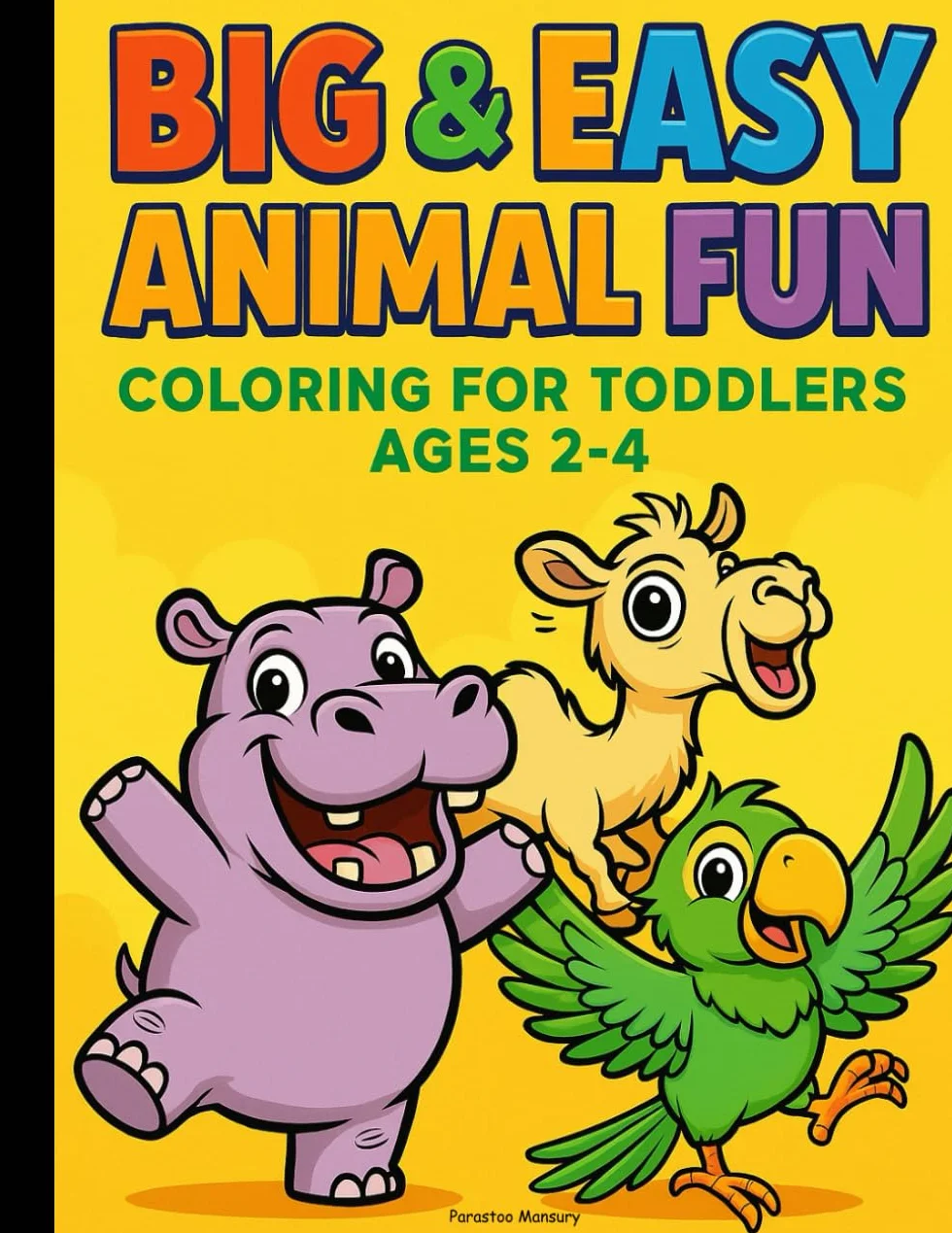 Big & Easy Animal Fun: Fun Coloring Book for Ages 2–4 | Simple Animal Shapes to Color | Thick Outlines for Easy Grip | No Backgrounds, Just Cute ... | Creative Activity for Little Learners